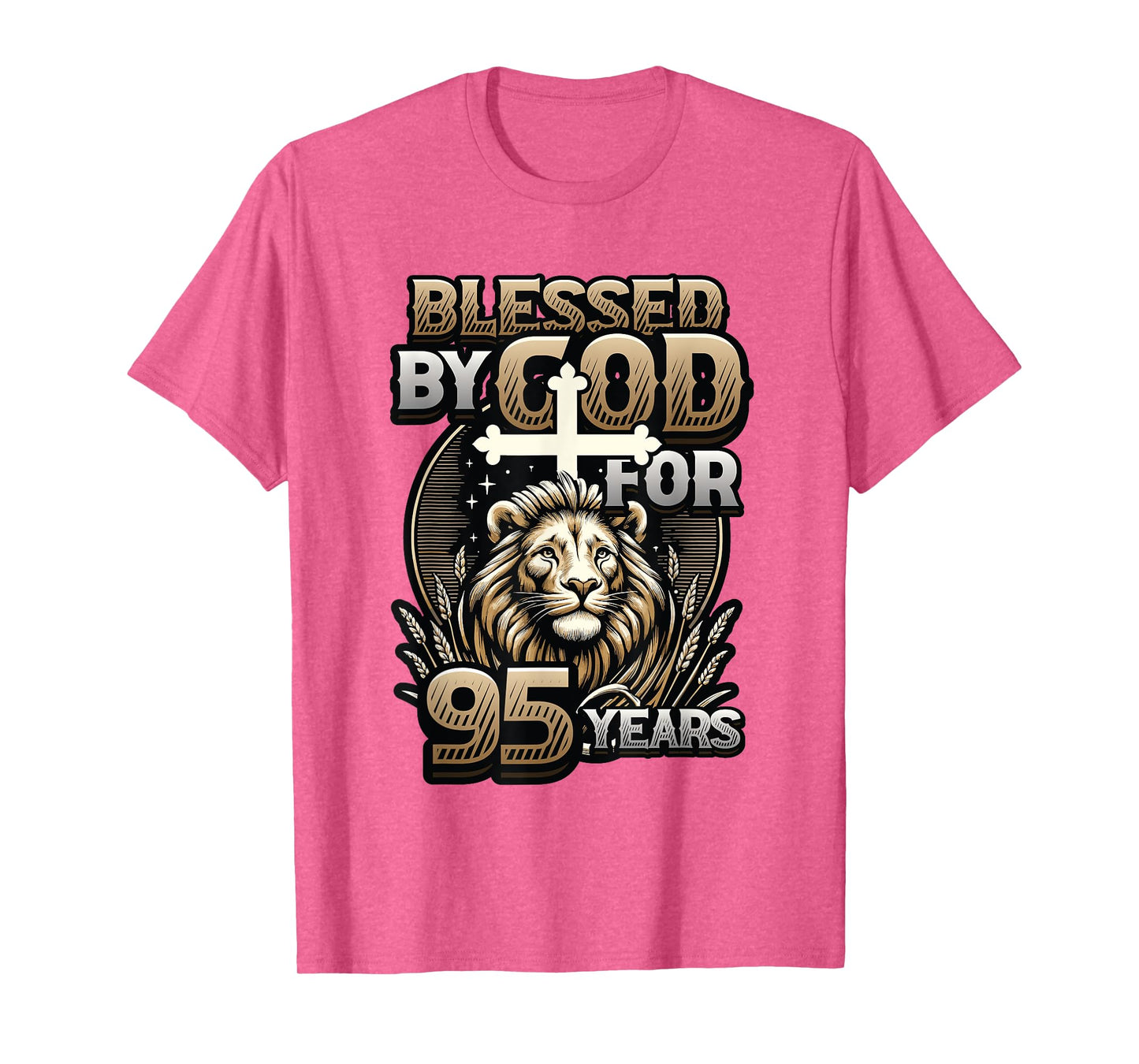 Blessed By God For 95 Years Religious Themed 95th Birthday T-Shirt