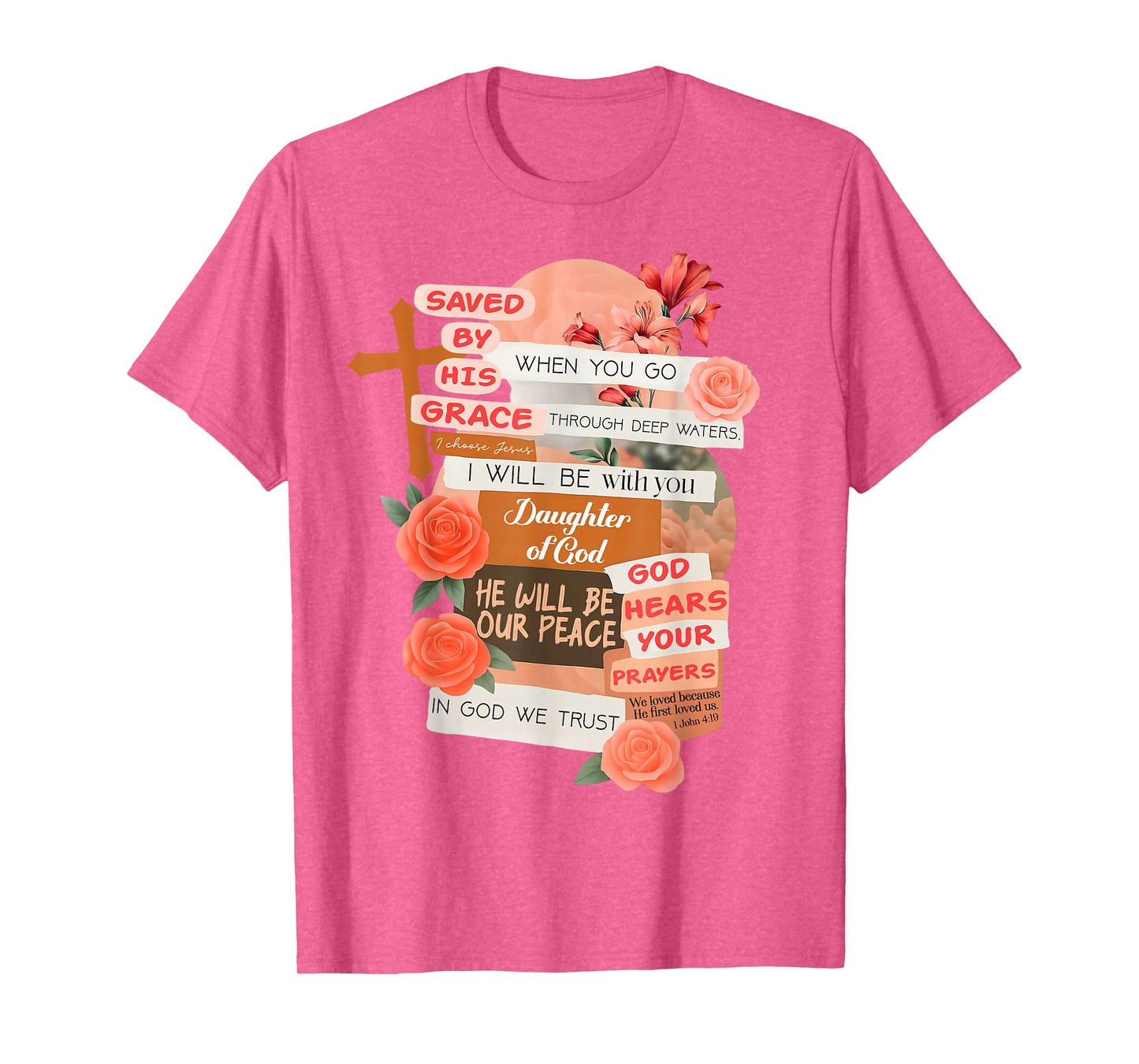 Christian Religious Inspired Bible Verse Saved by His Grace T-Shirt