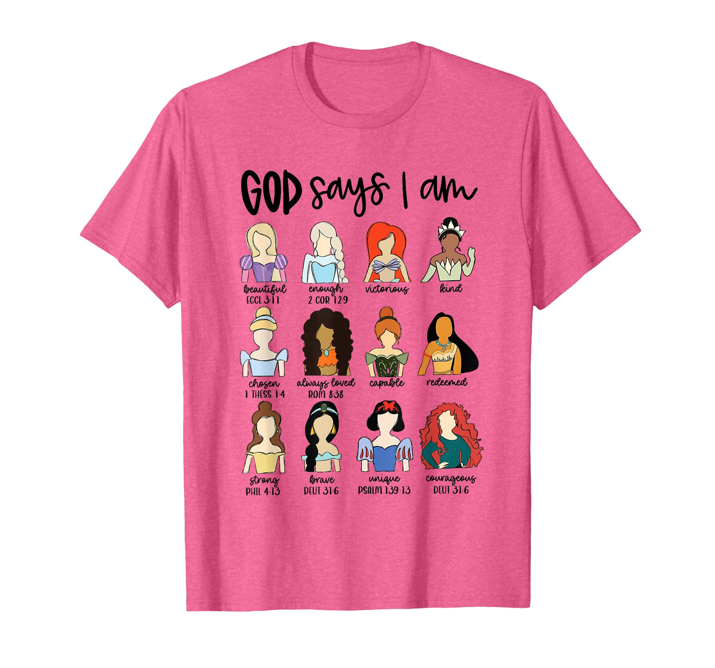 God Says I Am Princess Bible Verse Christian Jesus Religious T-Shirt