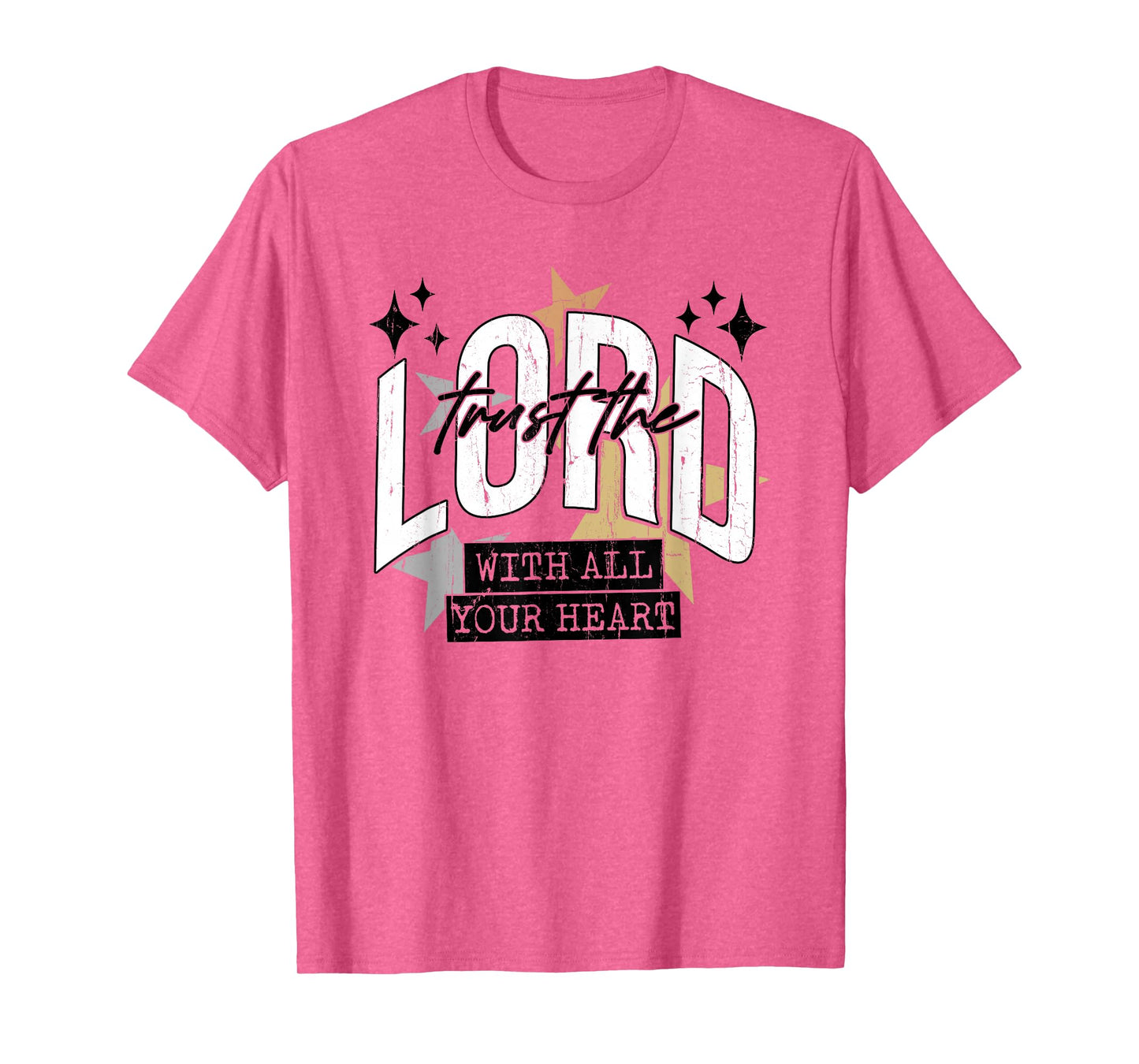 Trust The Lord with All Your Heart, Christian, Religious T-Shirt