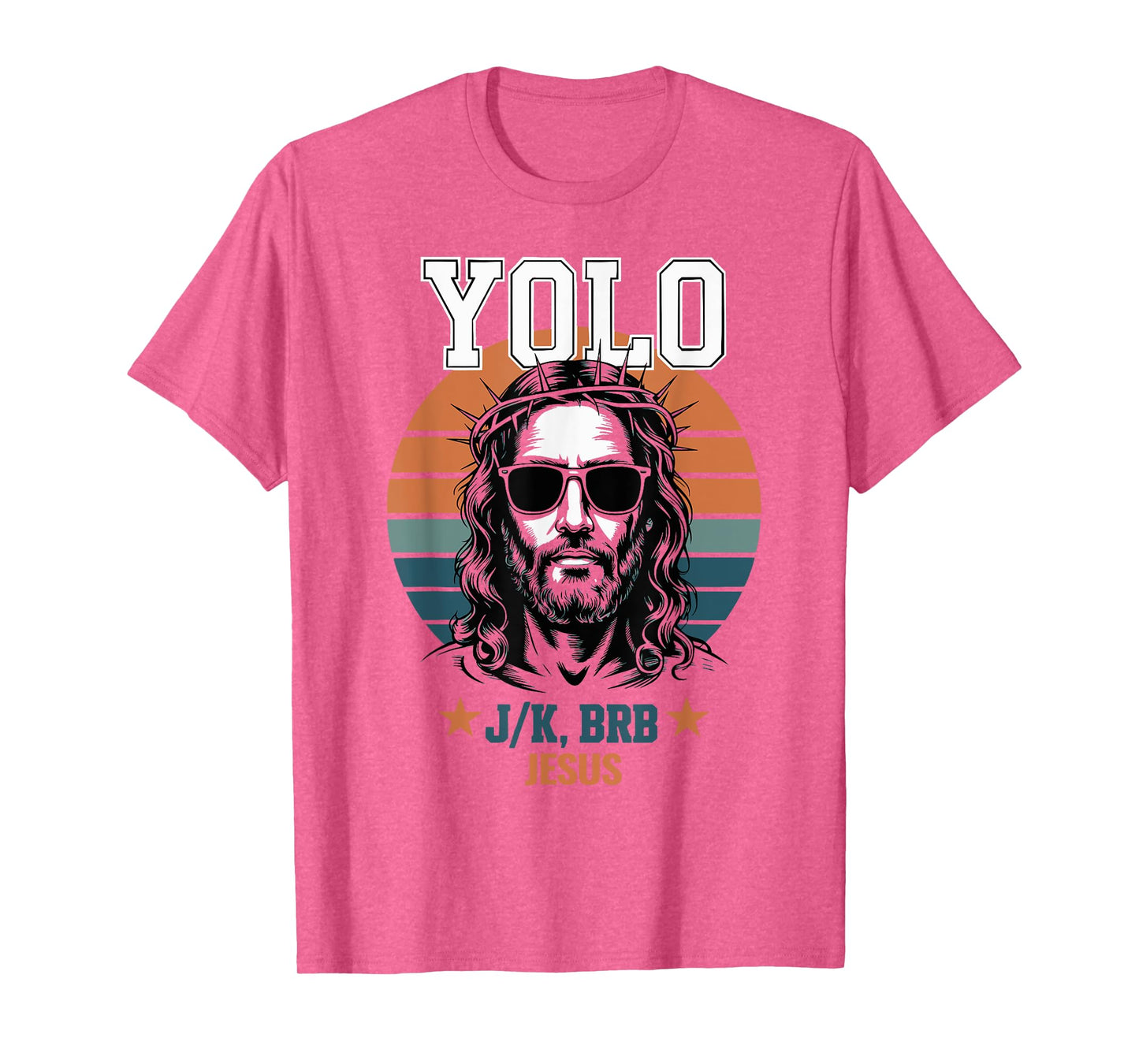 Yolo LOL JK BRB Jesus Christian Vintage Retro T-Shirt