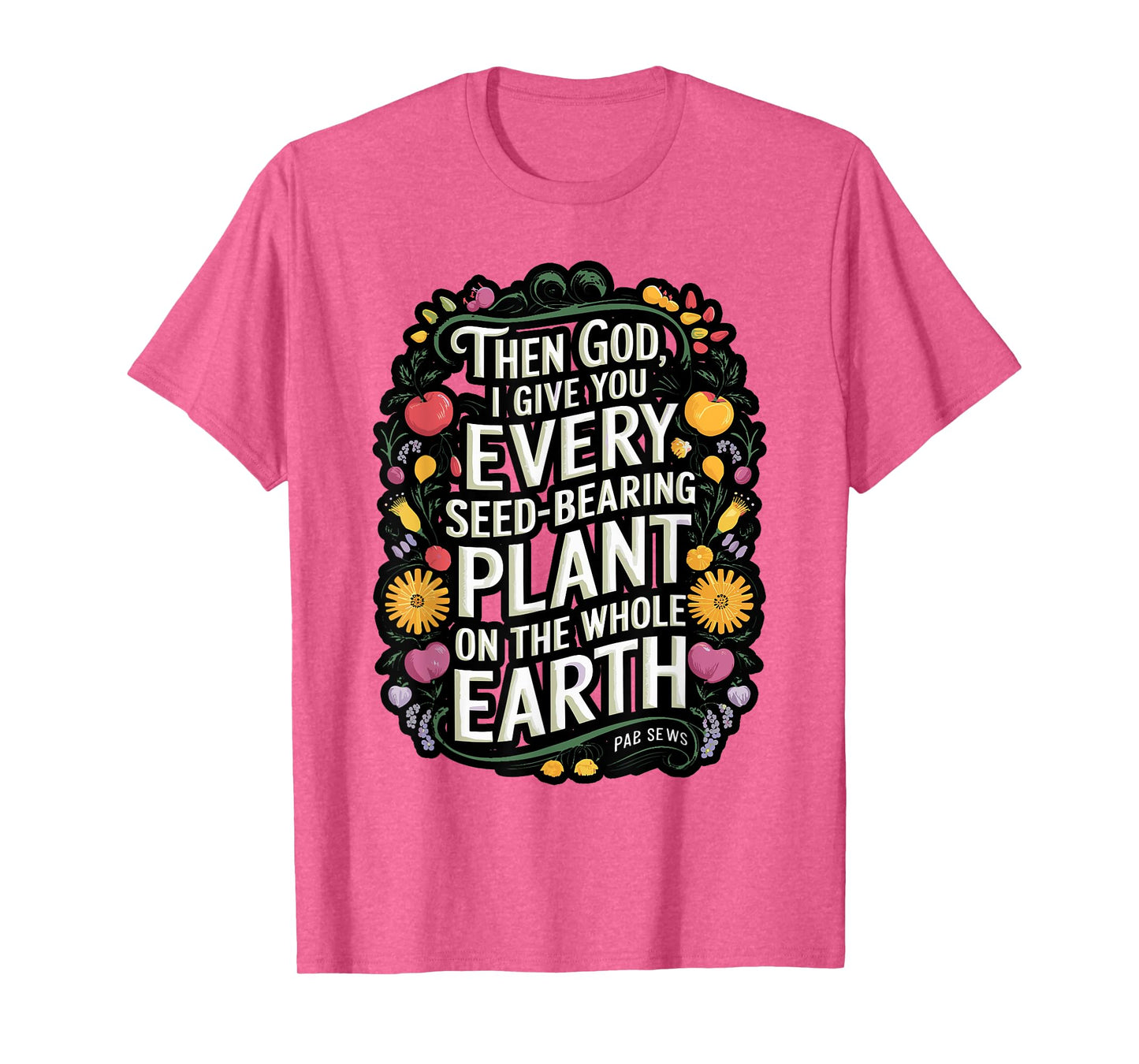 Genesis 1:29 Plant Based Diet Vegan Bible Verse T-Shirt