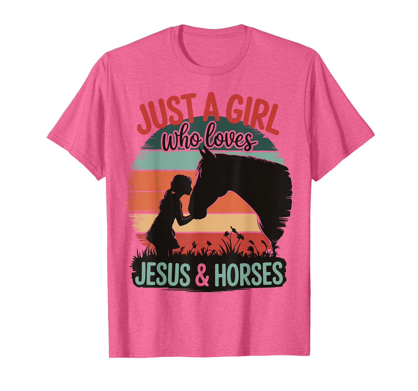 Just A Girl Who Loves Jesus And Horses T-Shirt