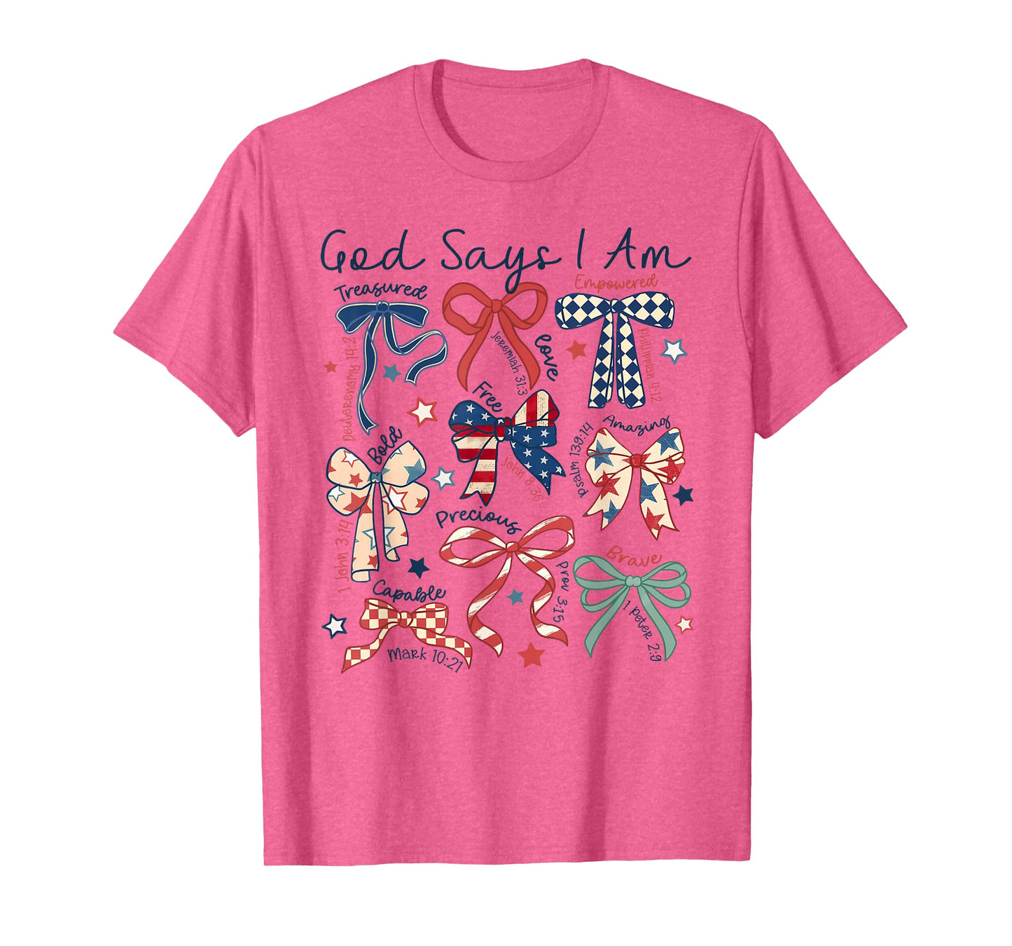 God Says I Am 4th Of July Christian Jesus Independence Day T-Shirt