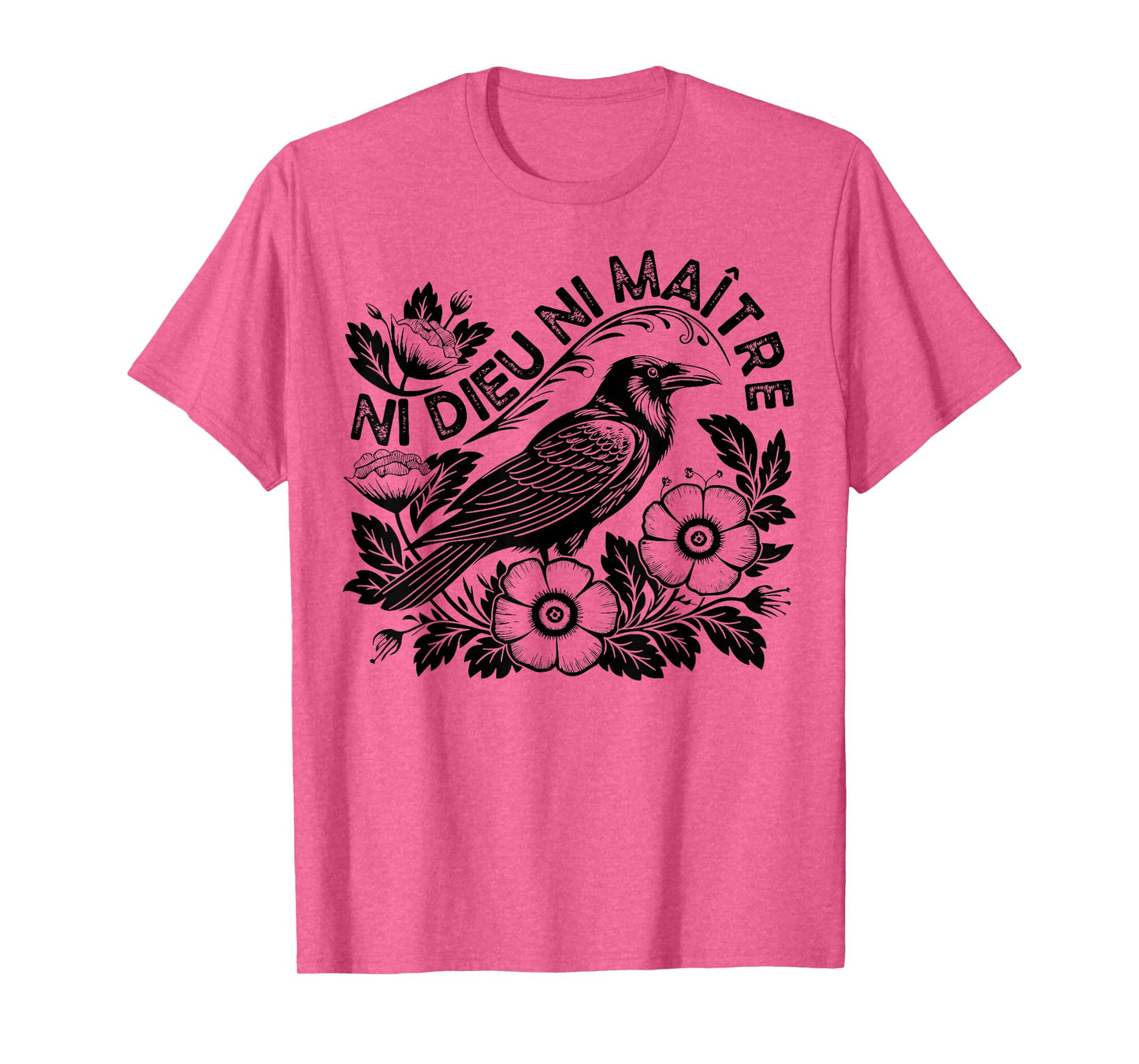 Crow Ni Dieu Ni Maître Statement No God No Master Anti Trump T-Shirt