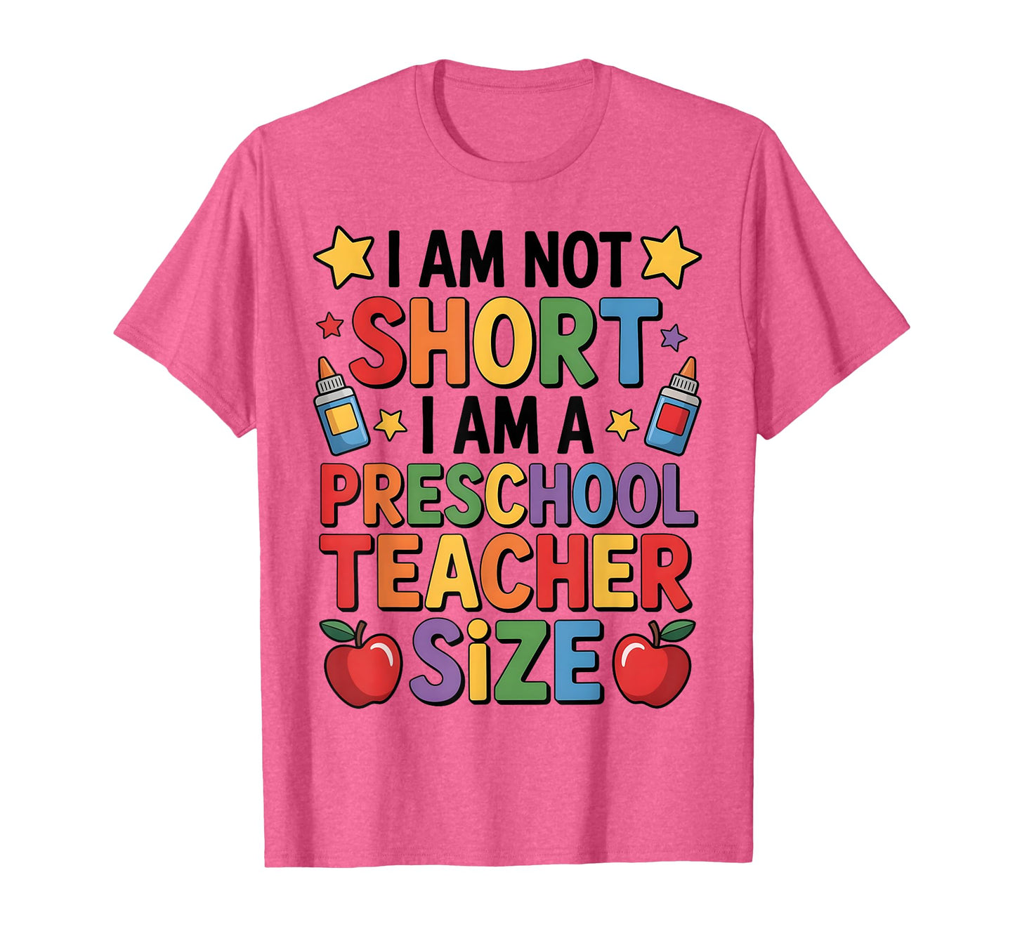 I'm Not Short I'm A Preschool Teacher Size Funny Quote Women T-Shirt