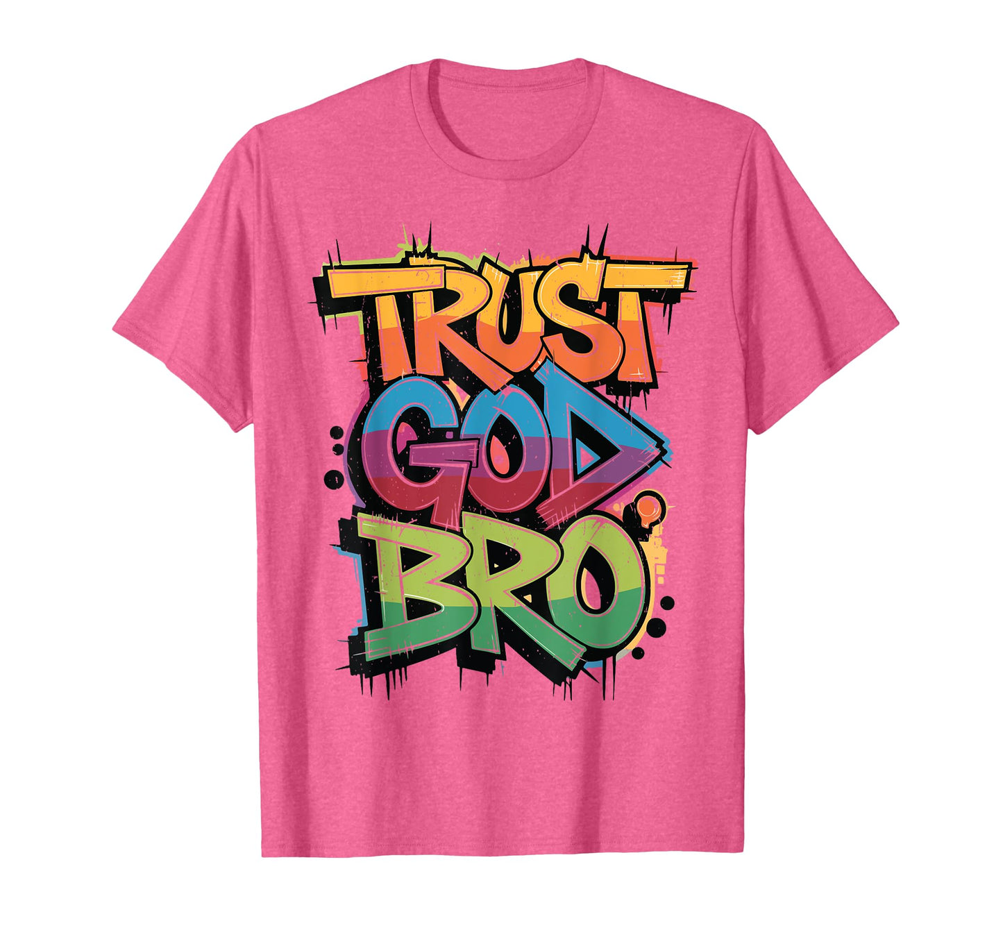 Youth Trust God Bro Funny Christian Boy Son Brother Toddler T-Shirt