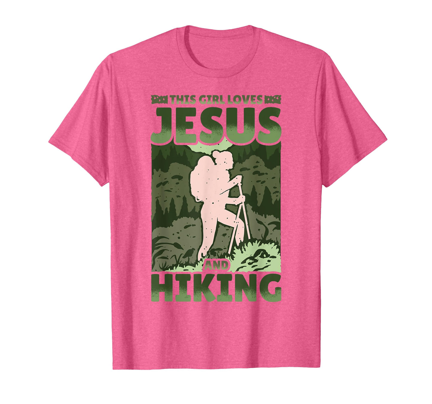 Hiking Lover Christian Protestant Religion Faith Jesus Funny T-Shirt