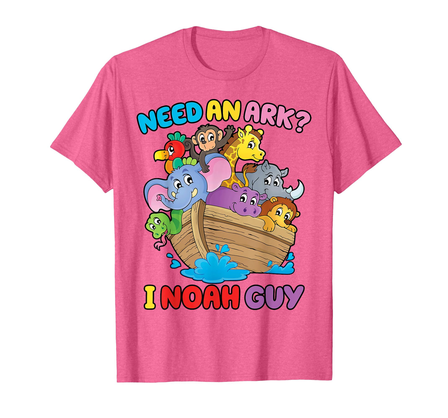 Need an Ark I Noah Guy Toddler Kids Christian Easter Day T-Shirt