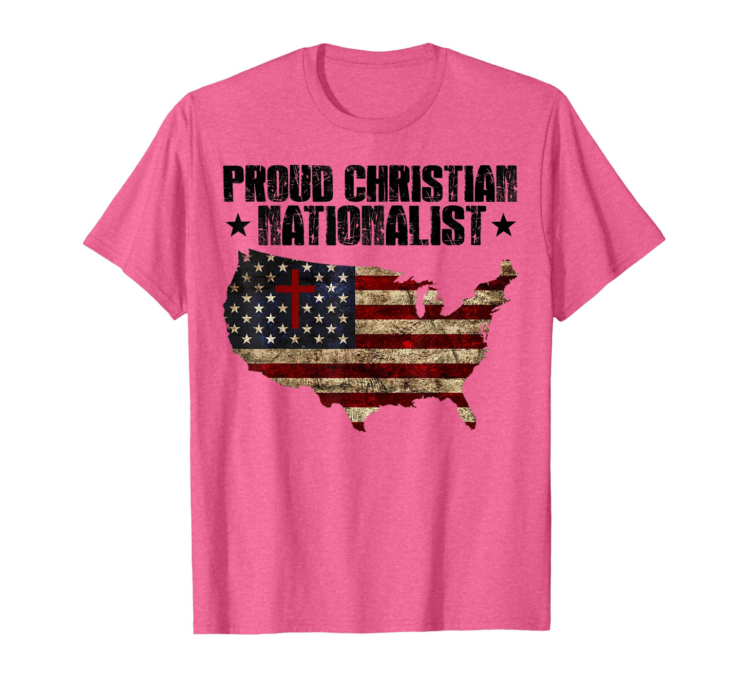 Proud Christian Nationalist American Flag Faith Cross Women Men T-Shirt