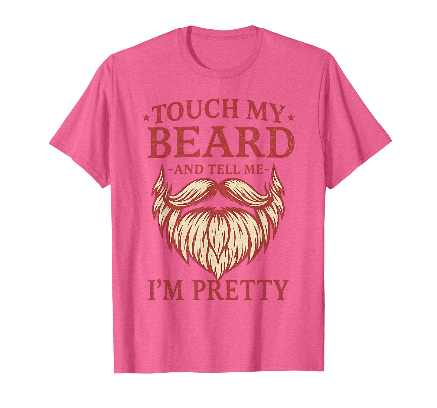 Funny Touch My Beard and Tell Me I'm Pretty Monkey(On Back) T-Shirt