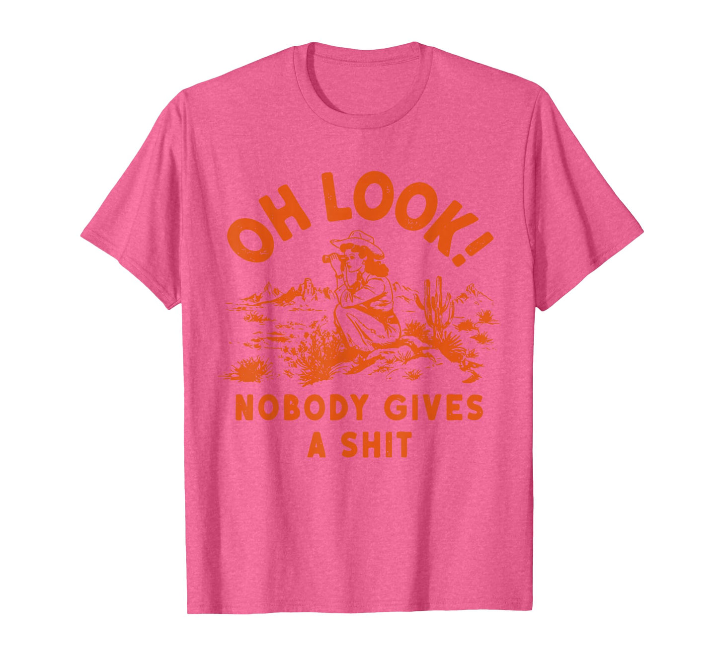 Oh Look Nobody Gives A Shit Funny Vintage Girls Western T-Shirt