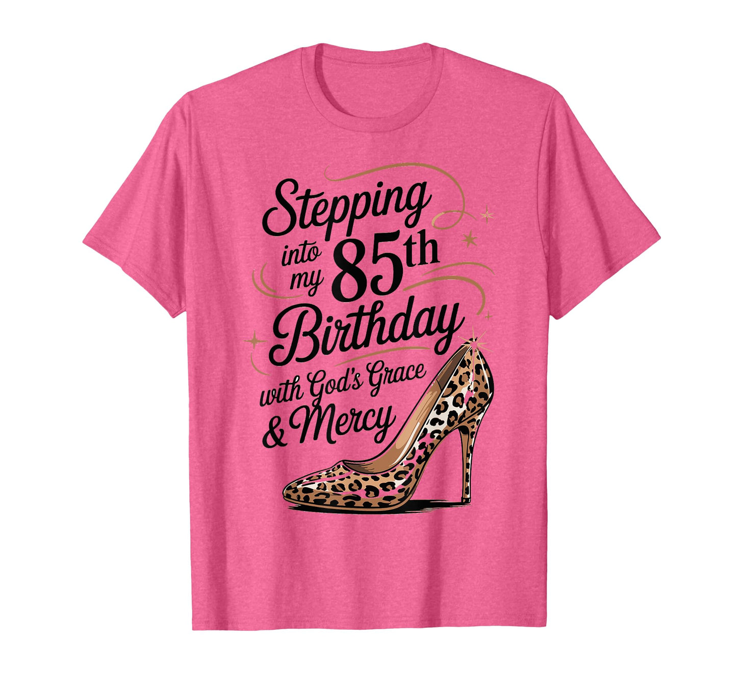 85th Birthday Celebration Quotes for Women 85 Year Old T-Shirt