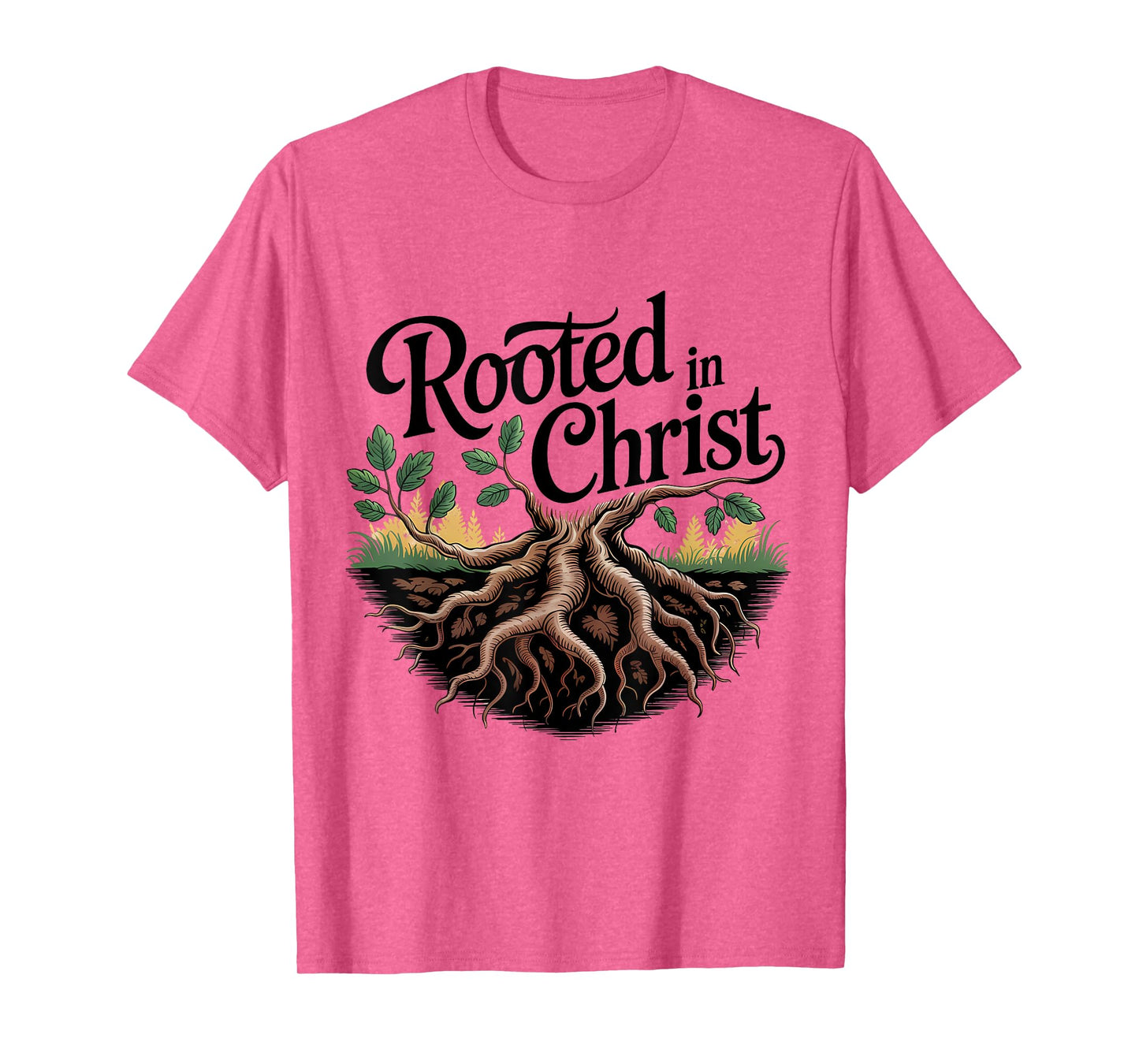 Rooted in Christ Jesus Christian Faith Cross T-Shirt