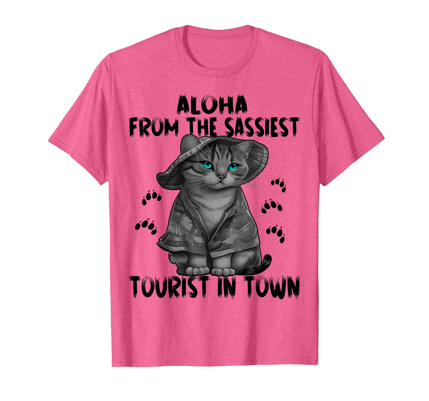 Aloha from the sassiest tourist in town.Funny Summer cats T-Shirt