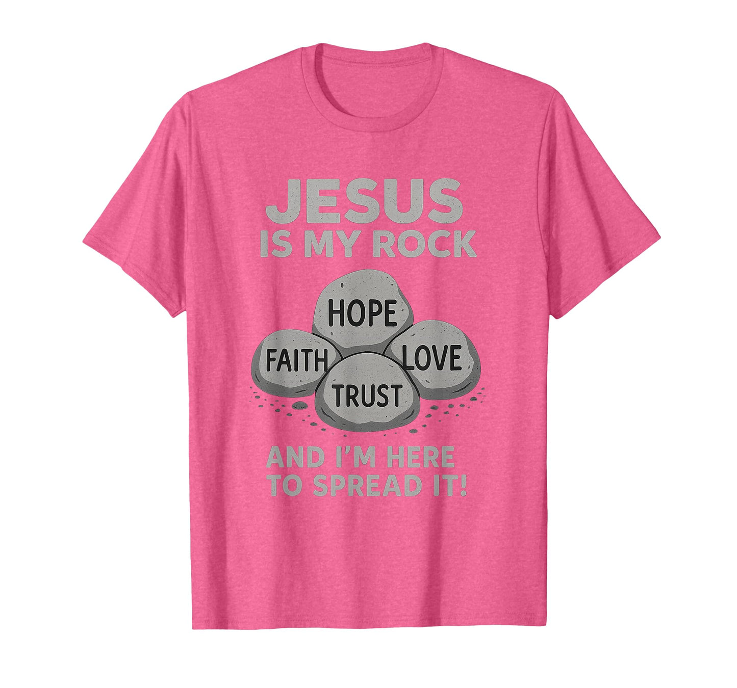 Jesus is My Rock Christian Faith Bible Verse Shirt T-Shirt