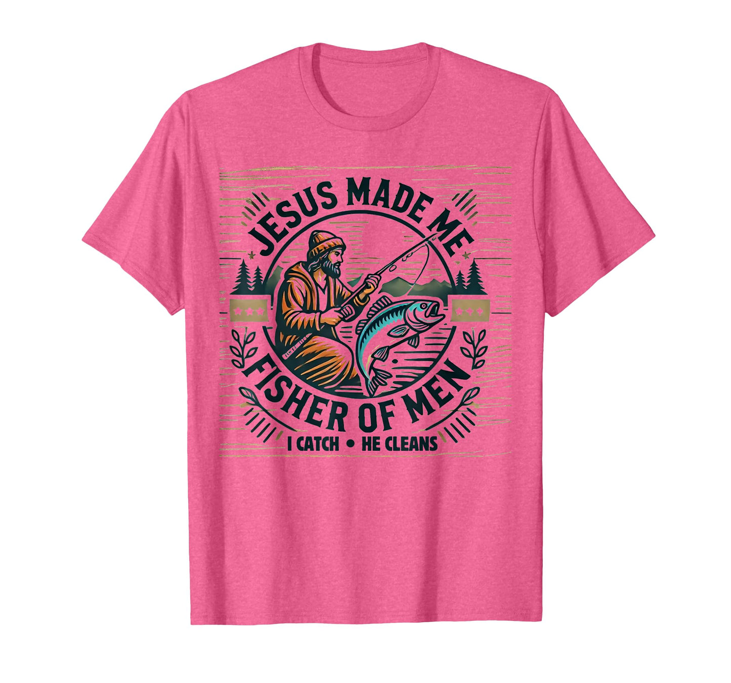 Jesus Made Me A Fisher Of Man Bible Verse Religious Fishing T-Shirt