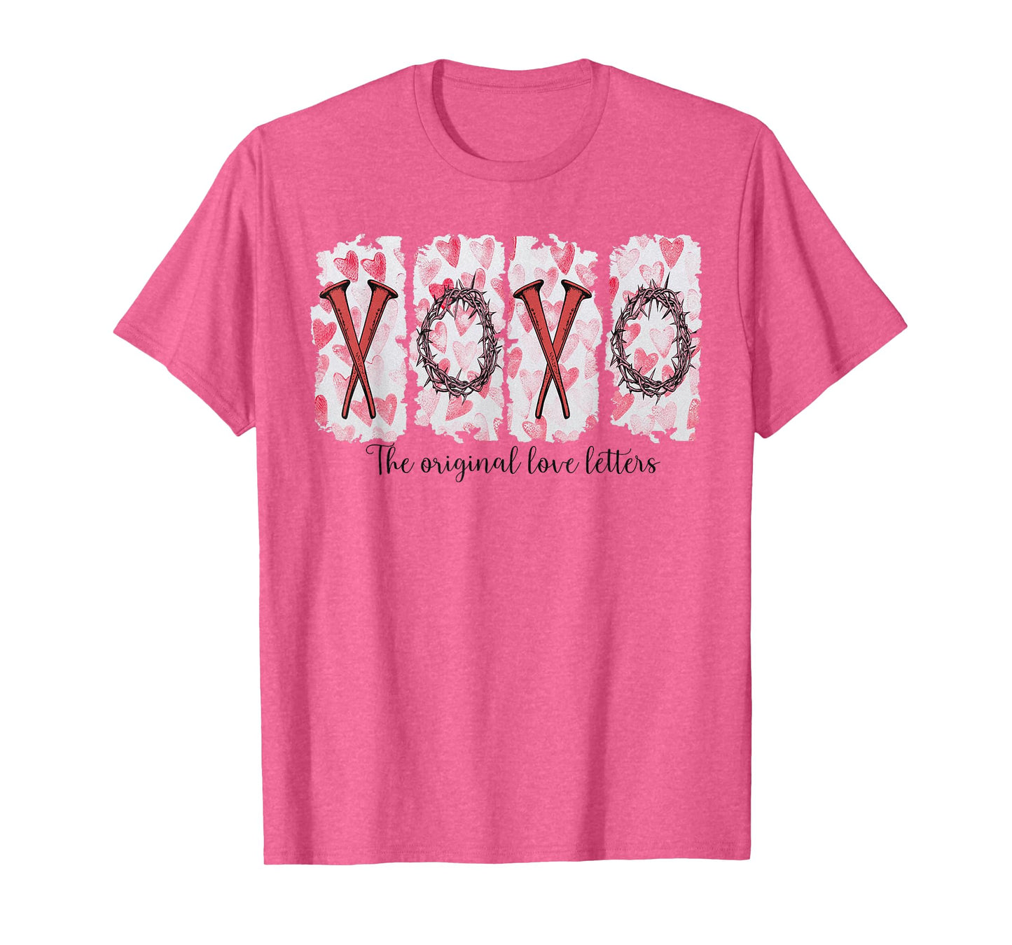 XoXo The Original Love Letters, Jesus Christian Valentine T-Shirt