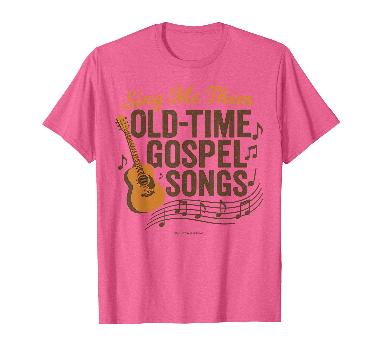 Sing me them old time gospel songs. Church, christian, god T-Shirt