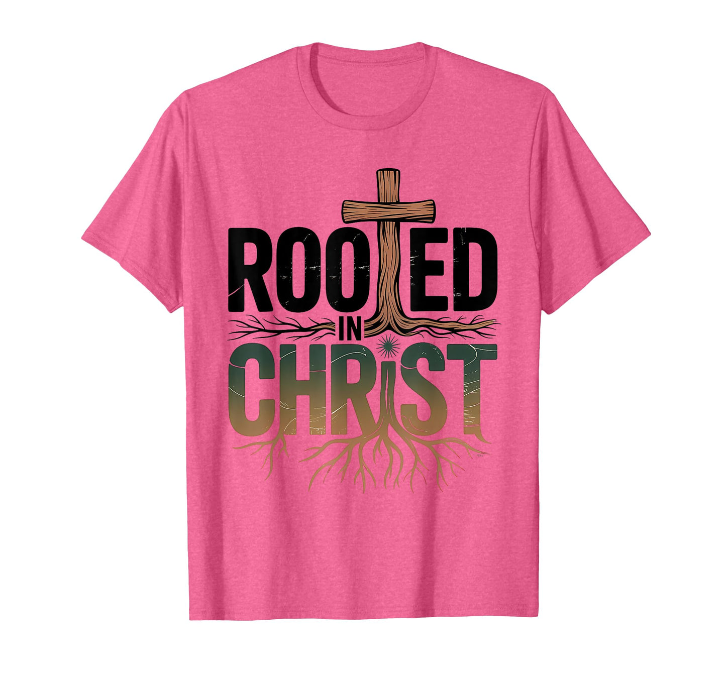 Rooted in Christ Christian Faith Jesus Cross T-Shirt