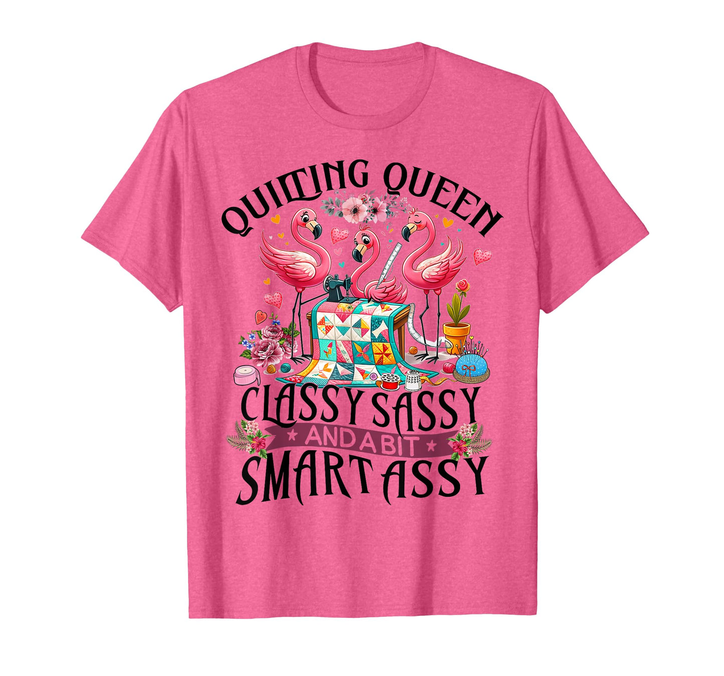 Funny Quilting Queen Cute Flamingo Quilter Sewing Sewer T-Shirt