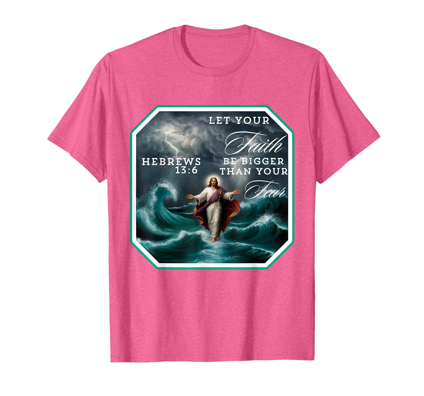 Faith Over Fear Jesus Christ Walking On Water Inspirational T-Shirt