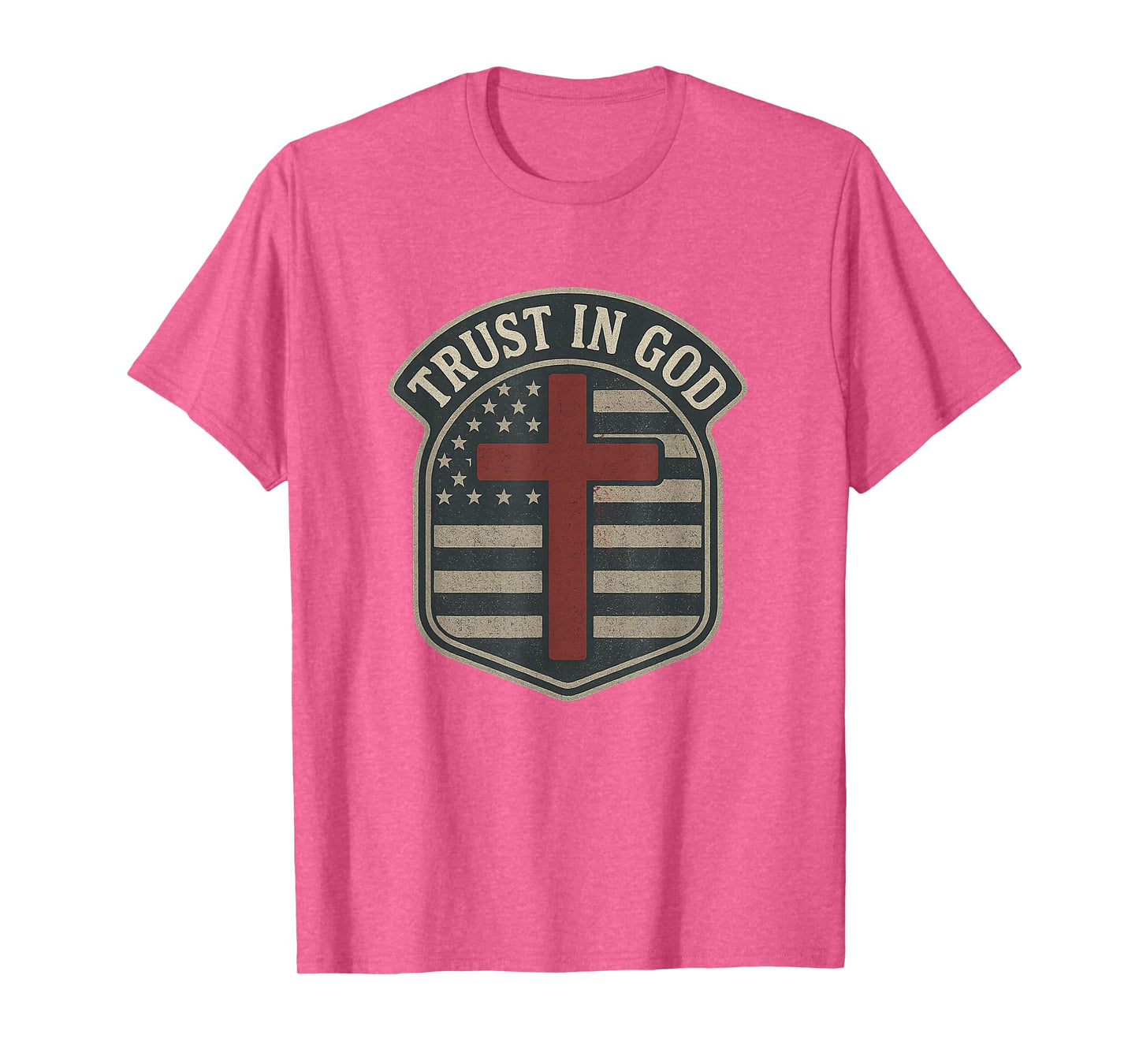 Trust in God | American Flag - Cross Patriotic Christian T-Shirt