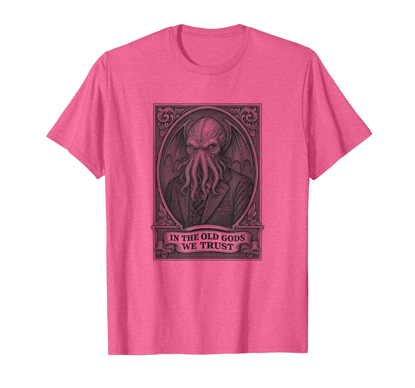 in The Old Gods We Trust, Cosmic Horror Graphic T-Shirt