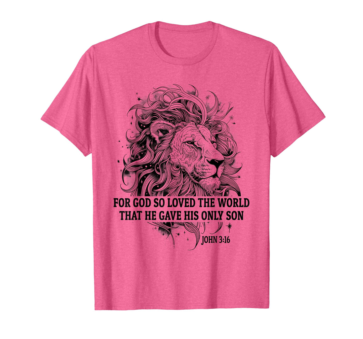 John 3:16 for God So Loved The World Faith Christian Lion T-Shirt