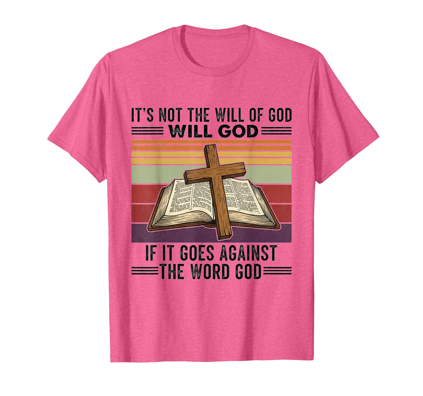 Vintage Retro 70's It's Not The Will of God Christian Lover T-Shirt