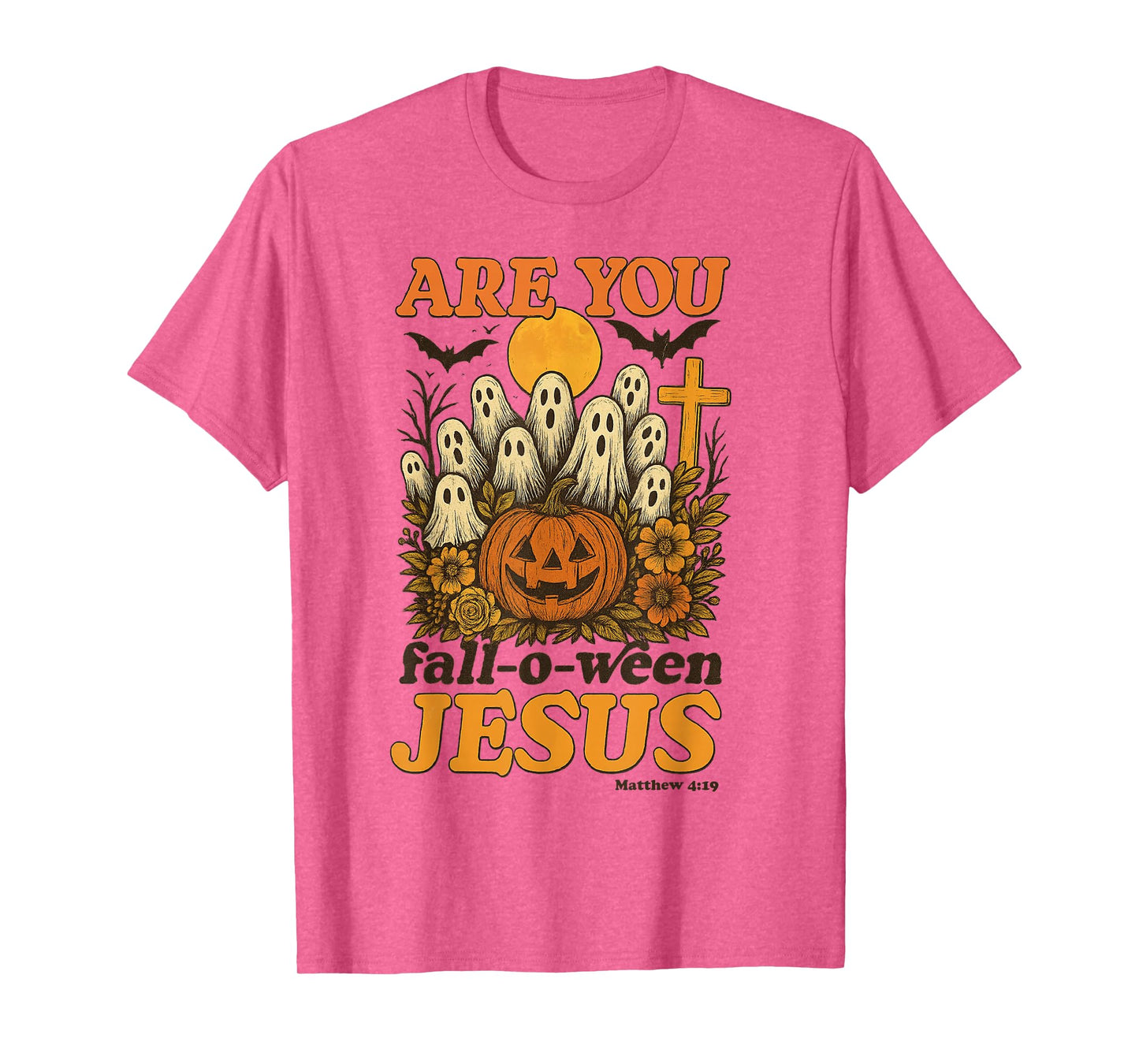 Are You Fall O Ween Jesus Halloween Matthew Christian T-Shirt
