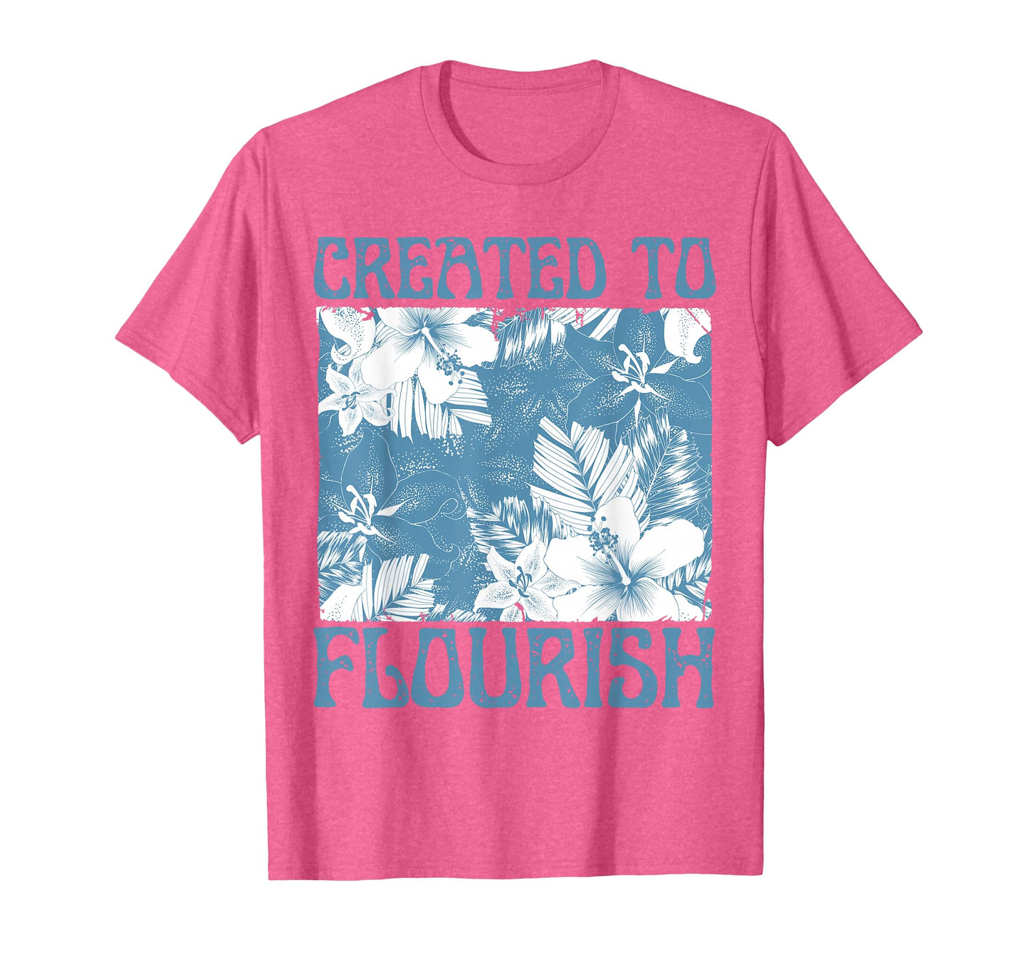 Created to Flourish Vintage Flowers T-Shirt