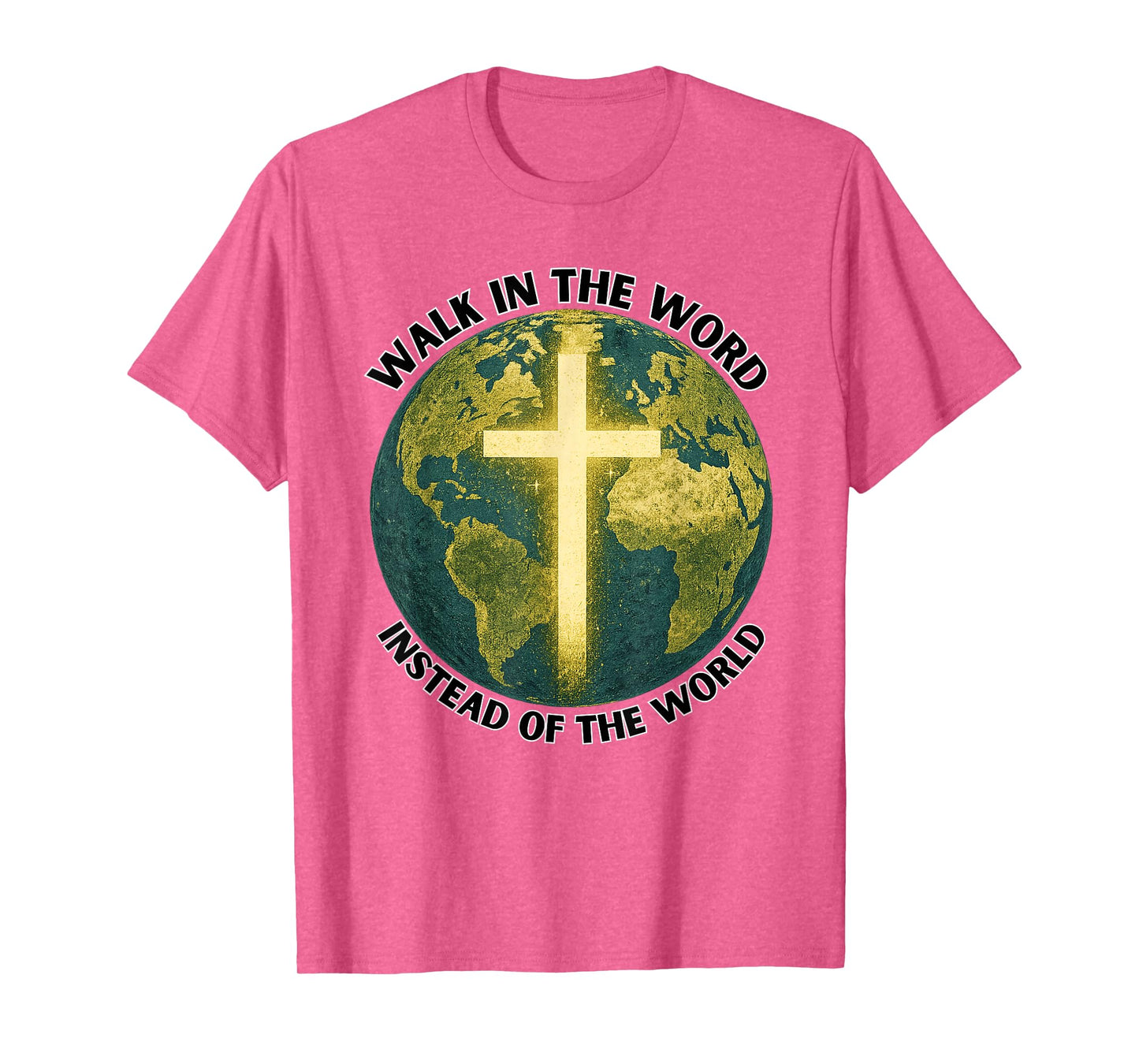 Christian Distressed Earth Cross, Walk in The Word T-Shirt