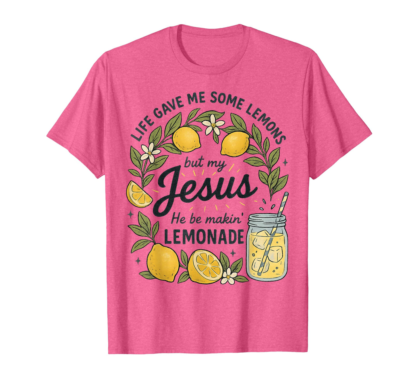 Life Gave Me Some Lemons Inspiration Funny Life T-Shirt