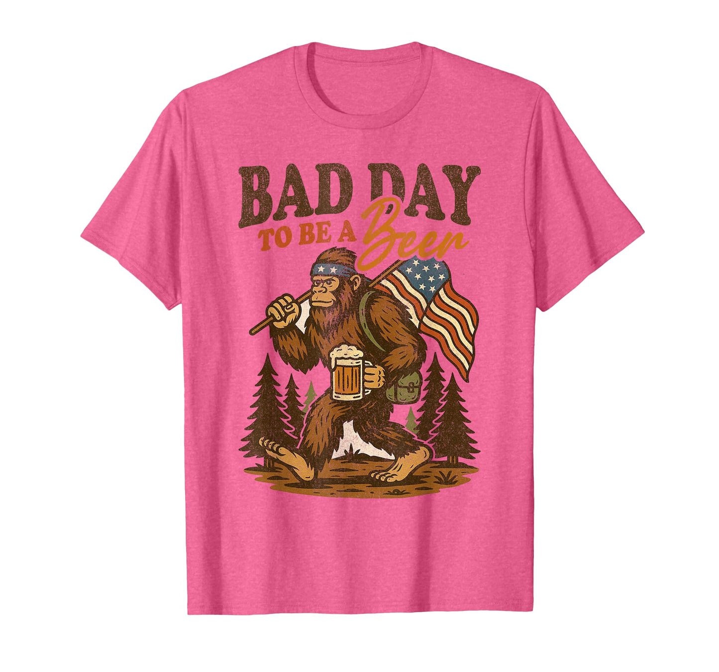 Bad Day To Be A Beer Funny 4th of July Big foot Drinking T-Shirt