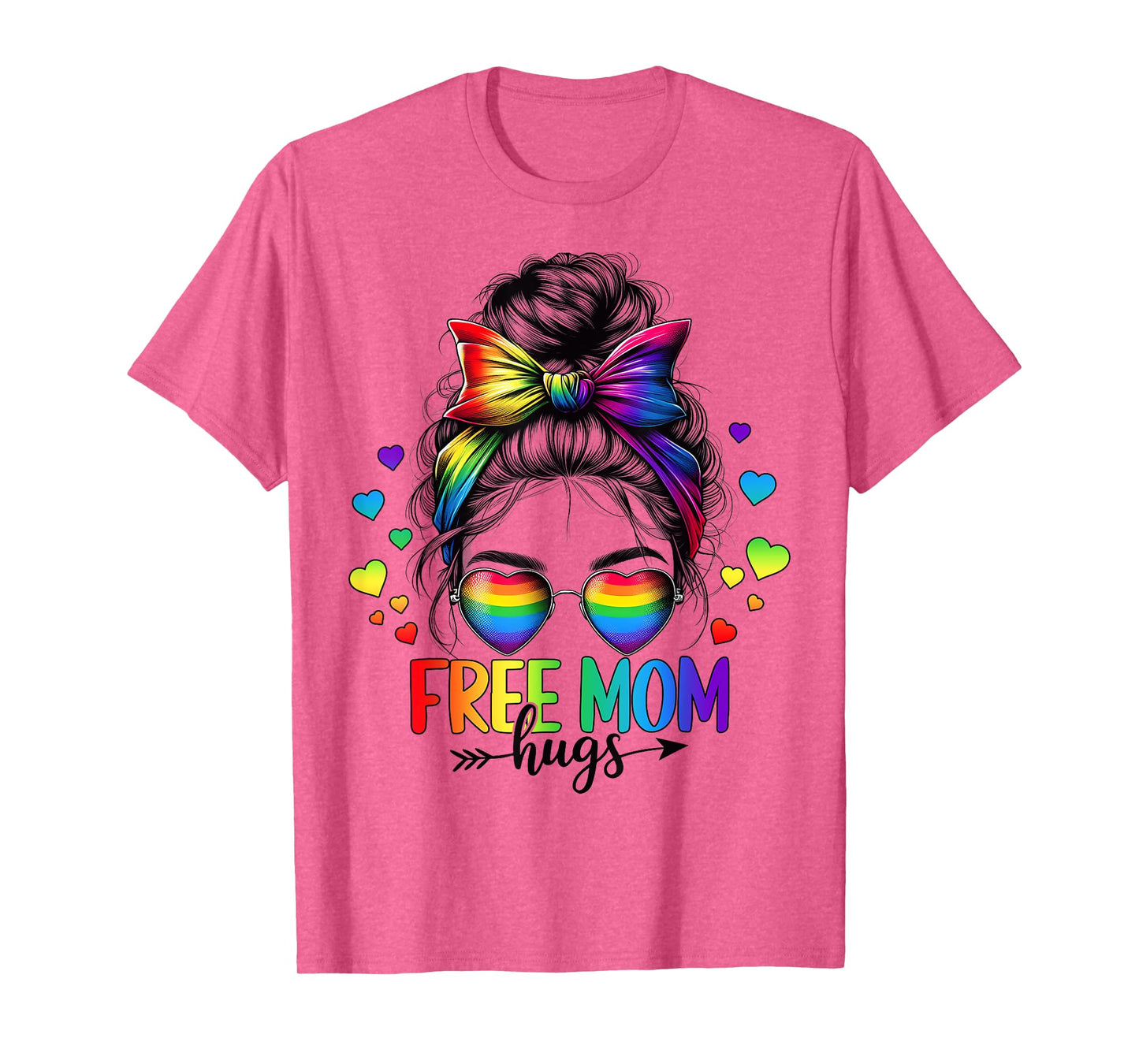 Free Mom Hugs LGBT Flag Messy Bun Trans Gay Pride Rainbow T-Shirt