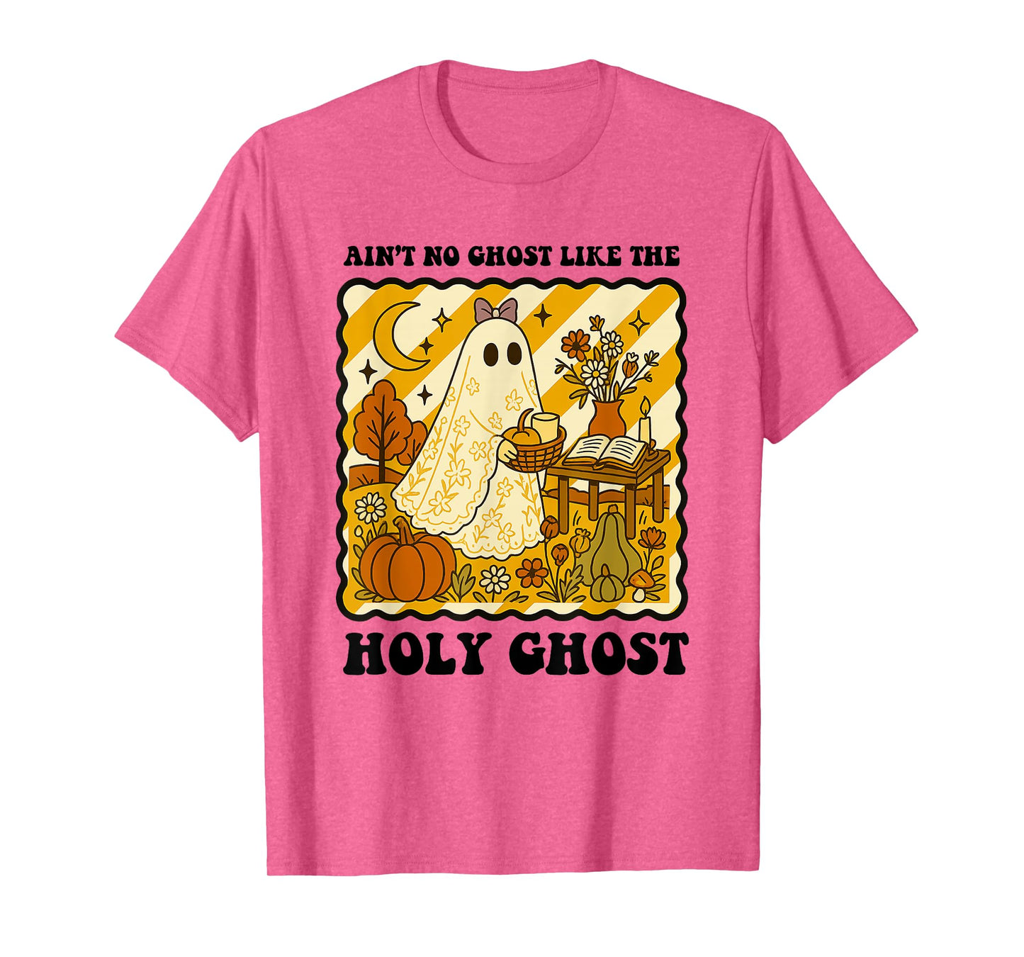 The Only Ghost I Know is The Holy Ghost Halloween Christian T-Shirt