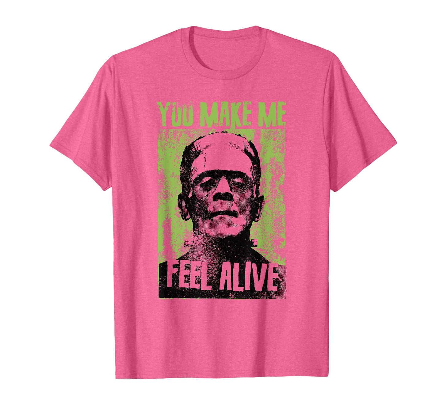 Funny Retro You Make Me Feel Alive Frankenstein Monster T-Shirt