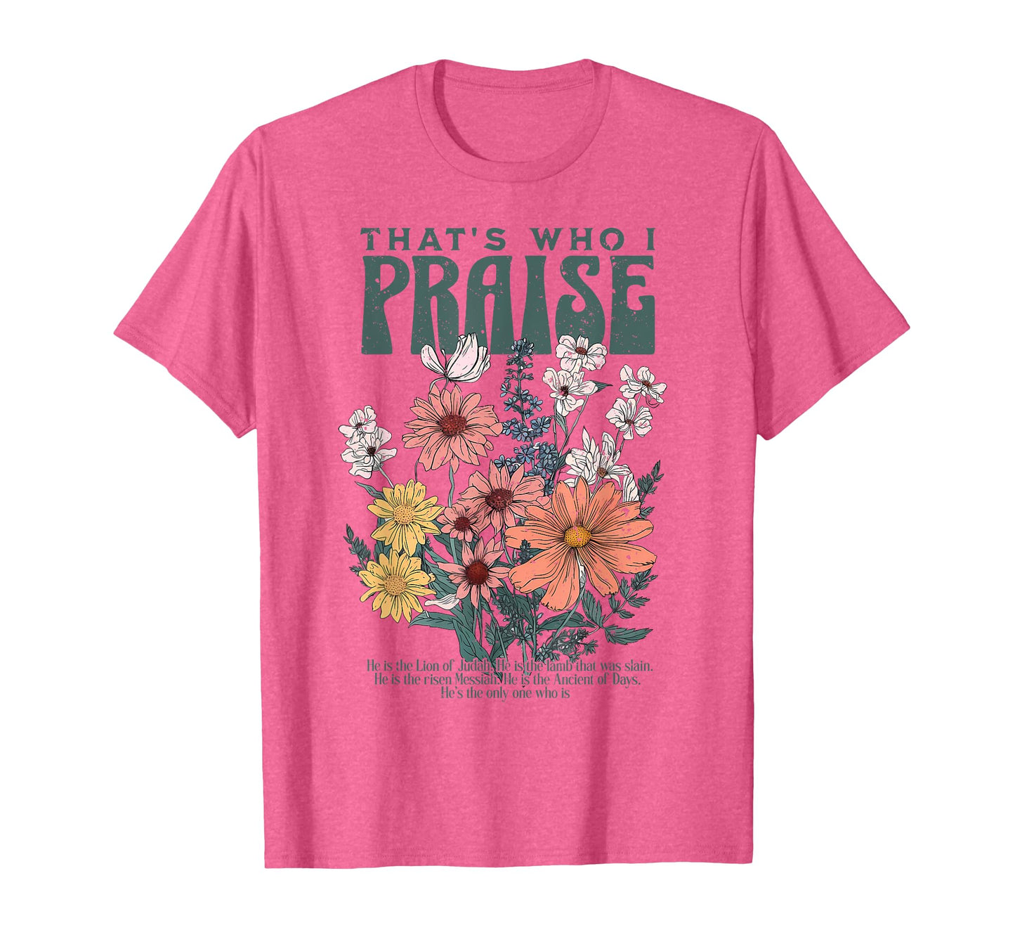 Brandon That's Who I Praise Jesus Christian Lake Merch T-Shirt