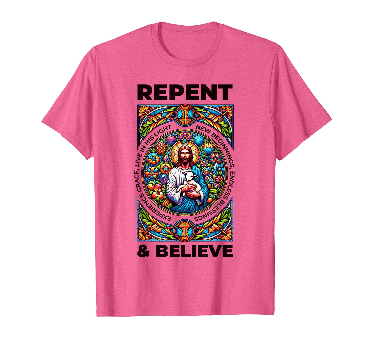 Repent And Believe! Bible Verses And Repentance T-Shirt
