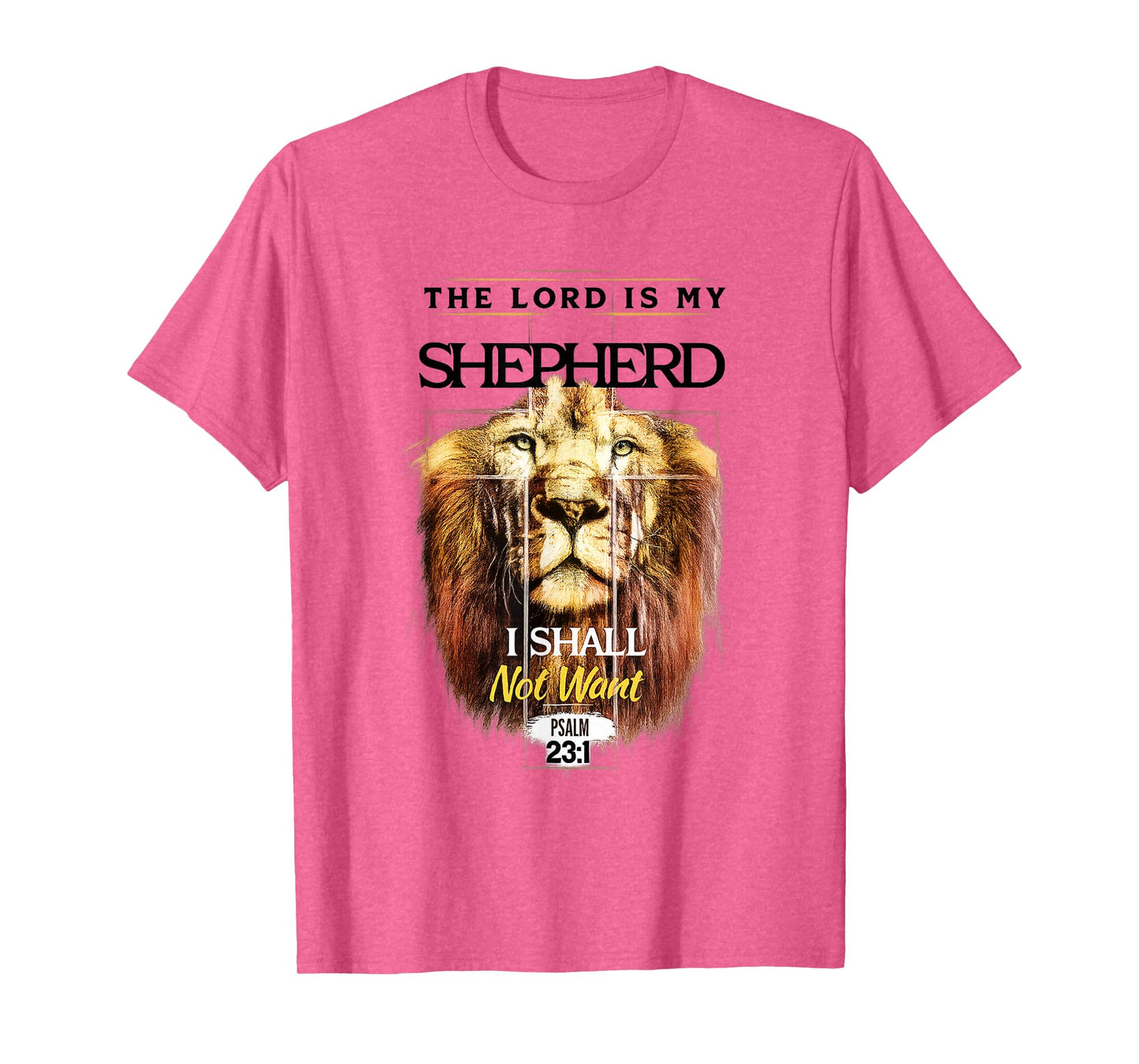 The Lord is My Shepherd Psalm 23 Christian Verse T-Shirt