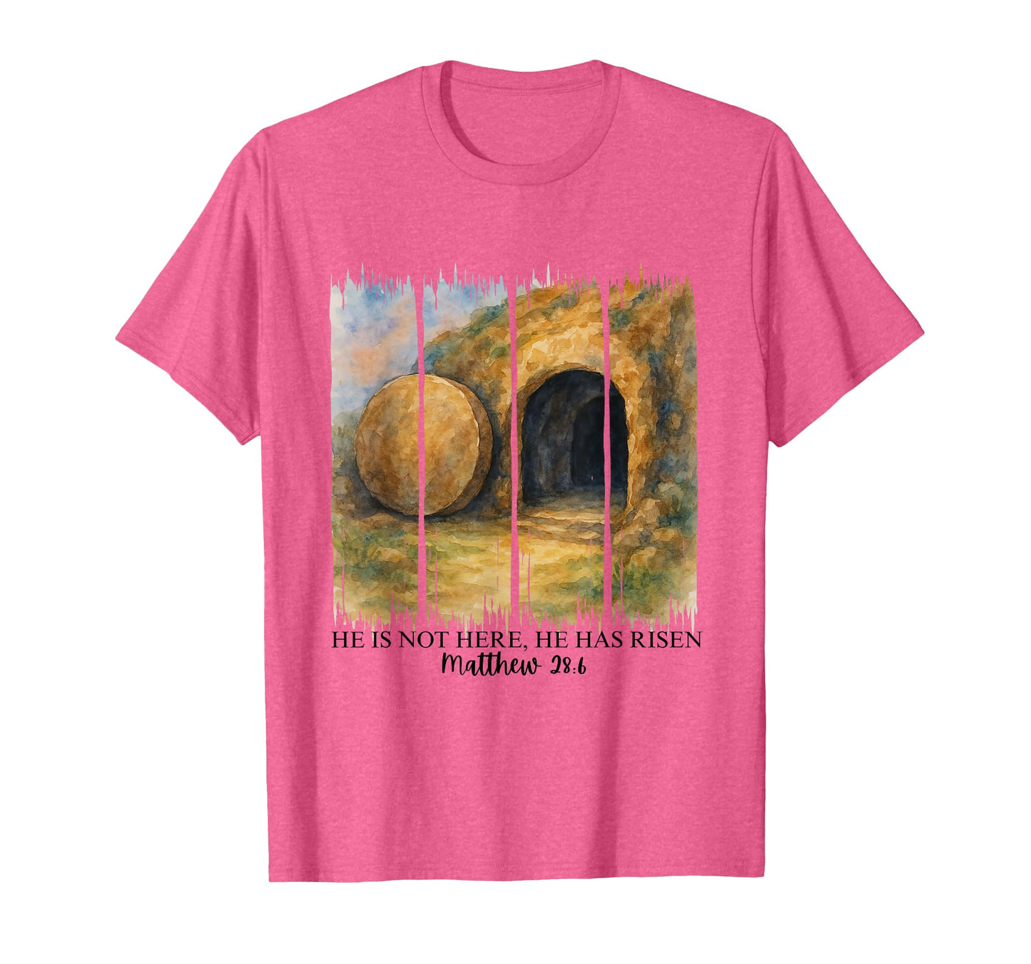 He Is Not Here He Has Risen Matthew 28:6 Easter Christian T-Shirt