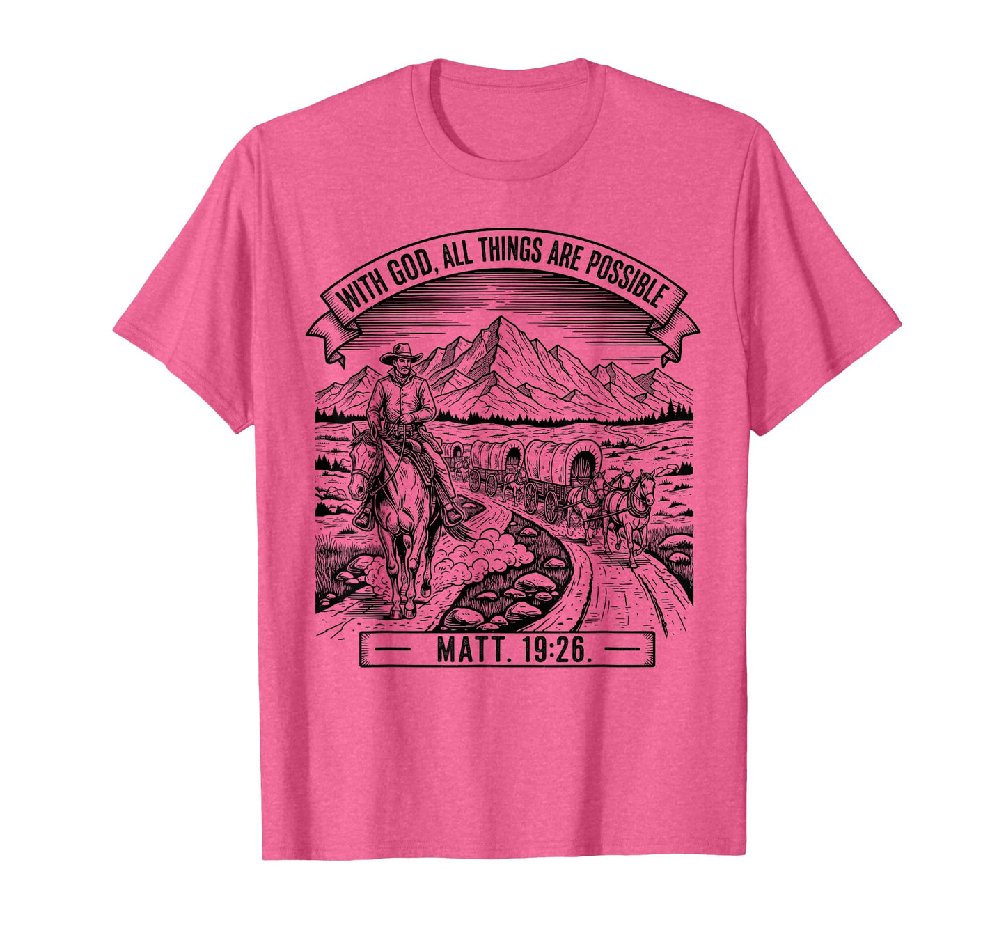 Cowboy Bible Scripture Verse Western Jesus for Men Faith T-Shirt