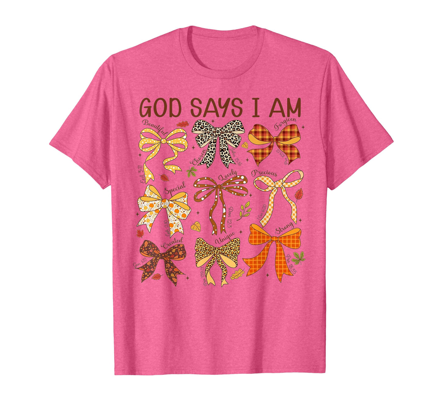 God Says I Am Christian Faith Bow Scripture Verse T-Shirt