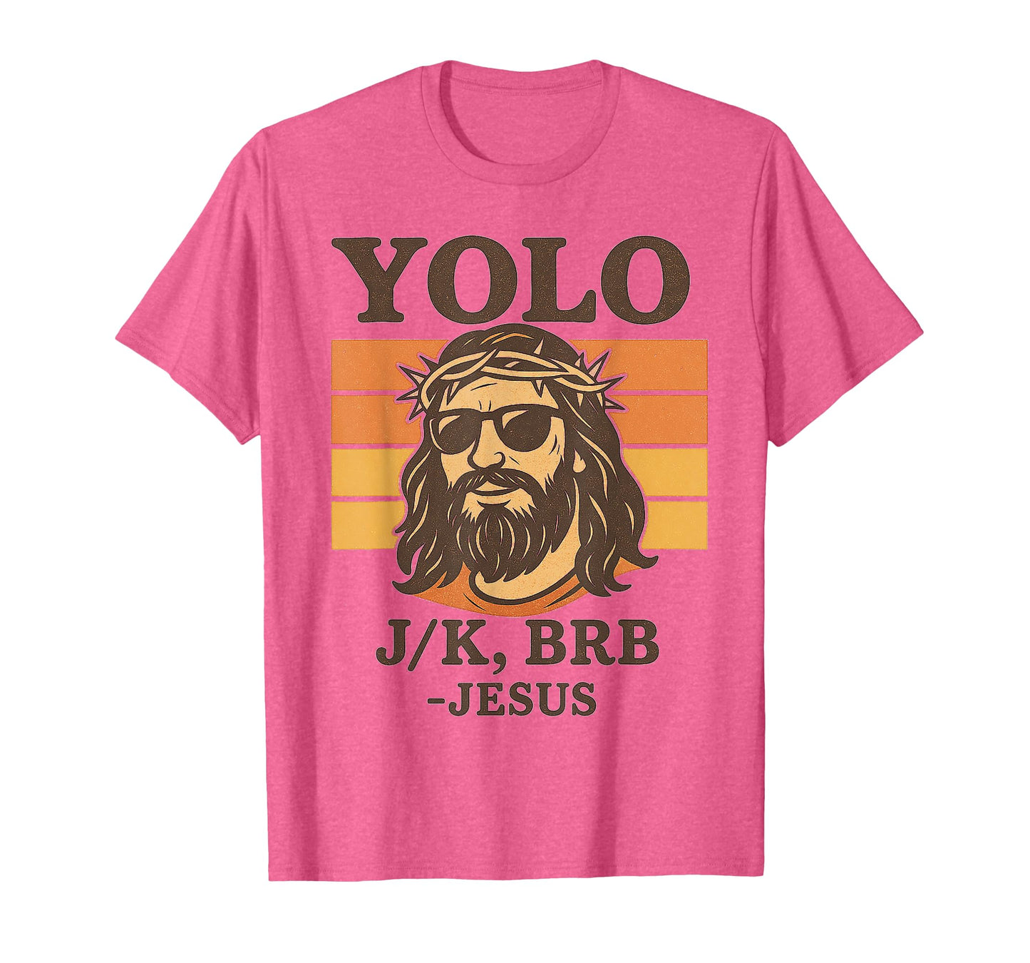 Funny Jesus YOLO JK BRB Retro Christian Easter Gifts T-Shirt