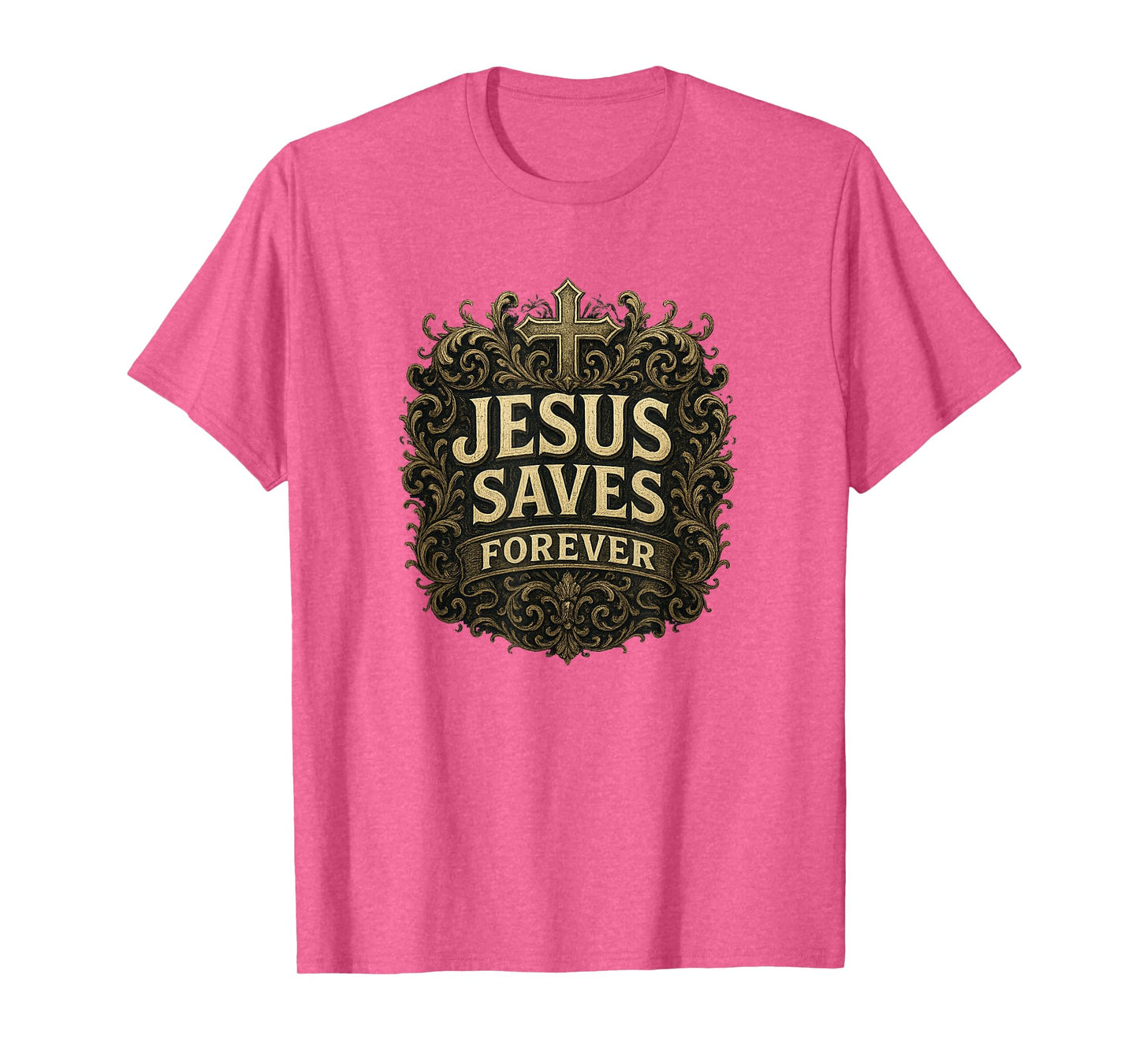 Jesus Saves Forever Cross Christian Gospel Power T-Shirt