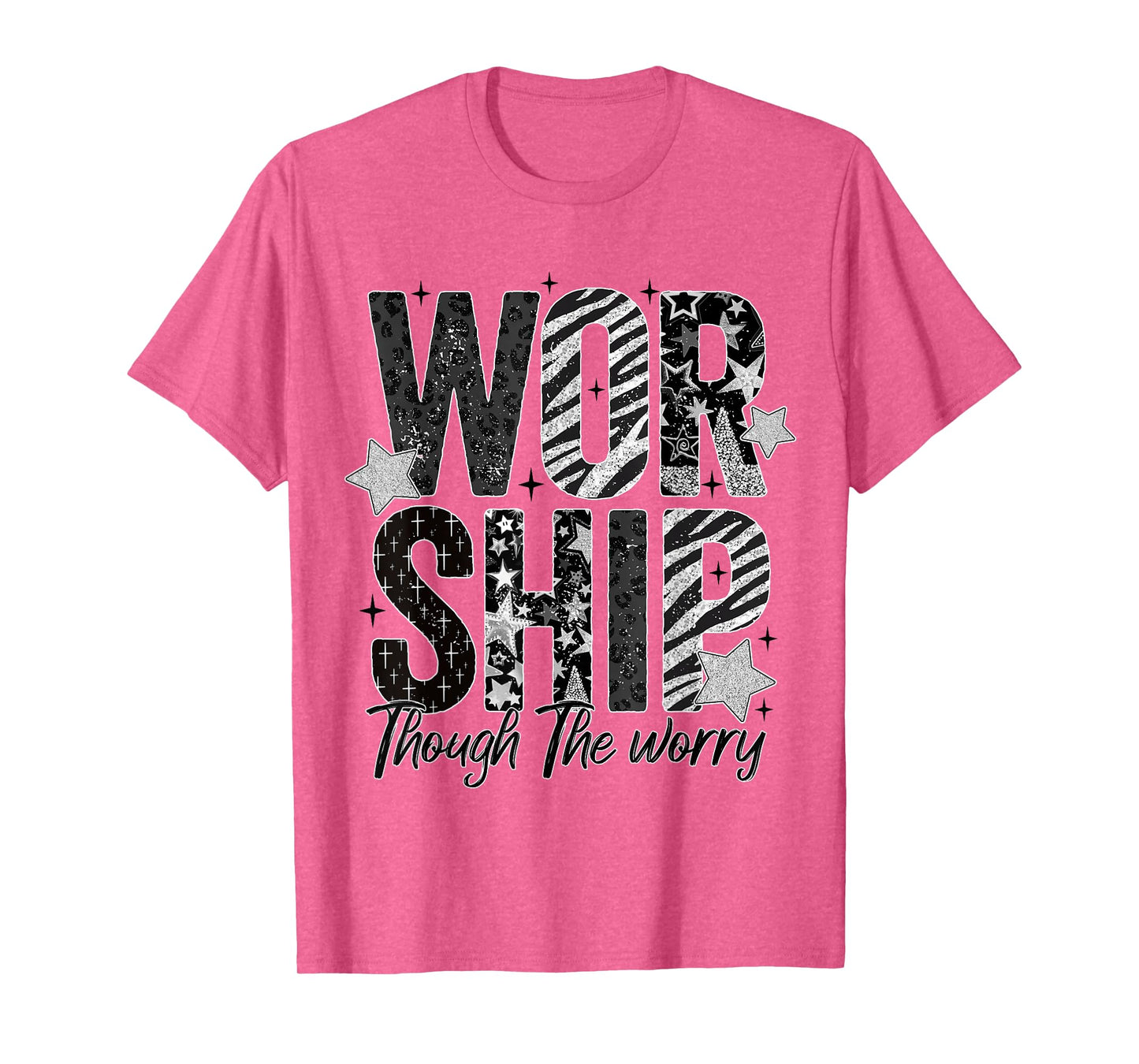 Worship Through The Worry Inspirational Religious Christian T-Shirt