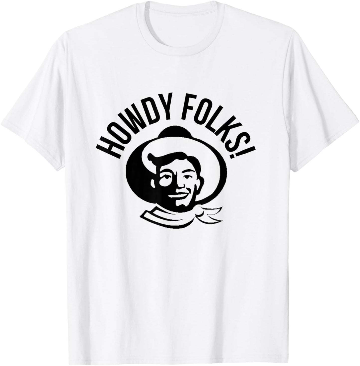 Howdy Folks State Fair Texas T-Shirt - T-Shirt | White