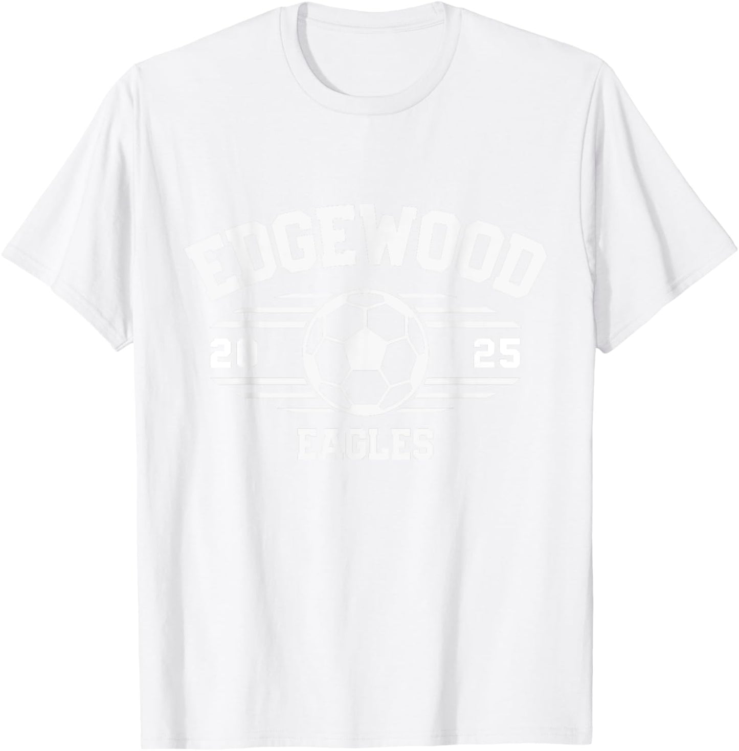Edgewood Eagles Soccer Ball 2025 T-Shirt - T-Shirt | White