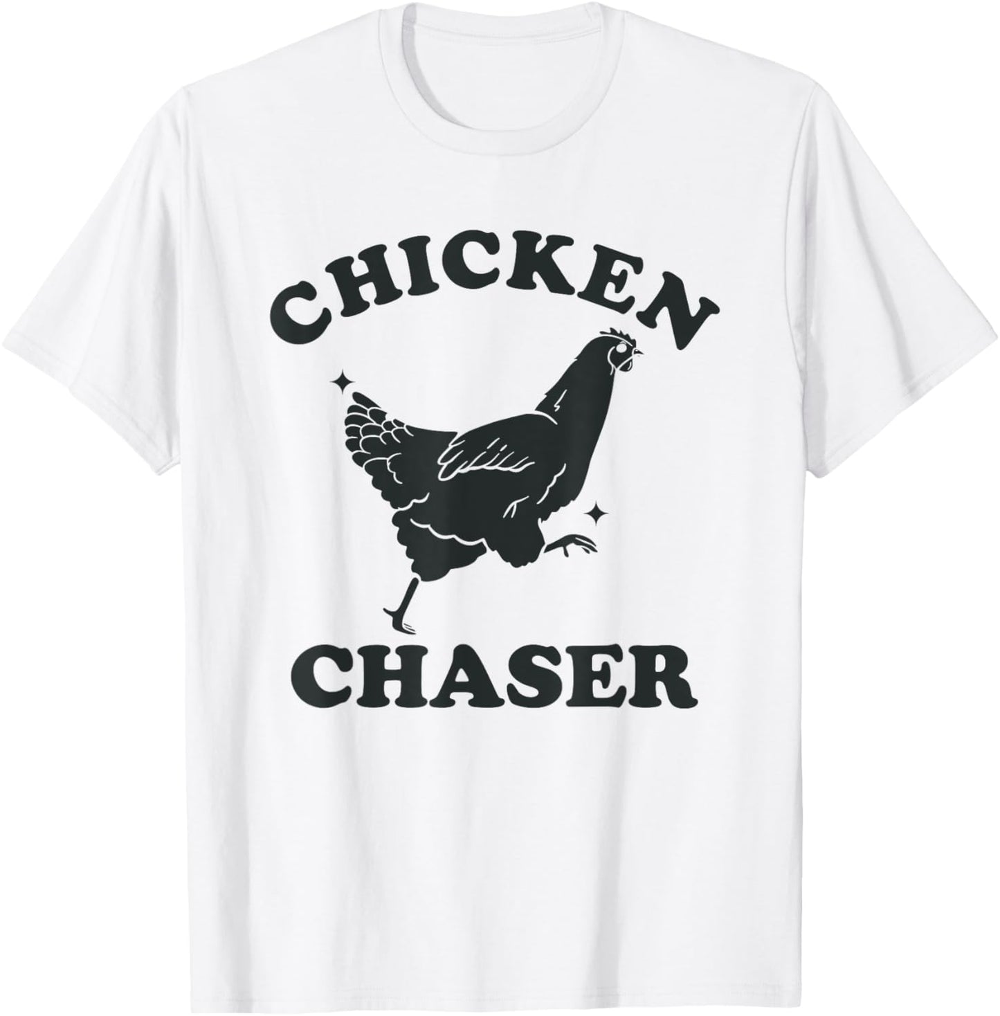 Chicken Chaser Funny Toddler Professional Chicken Chaser T-Shirt - T-Shirt | White